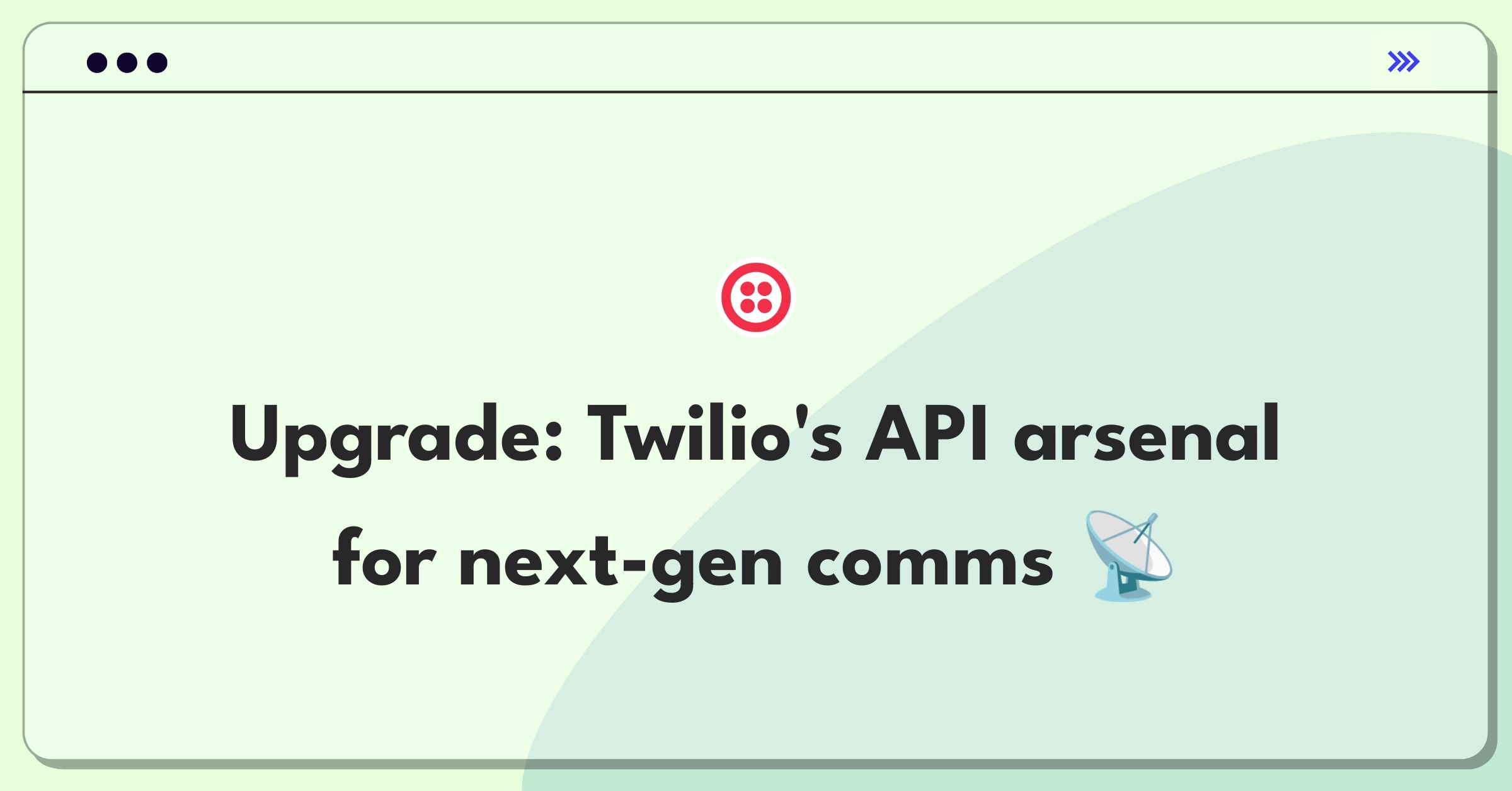 Product Management Strategy Question: Improving Twilio's product offerings and planning next launch