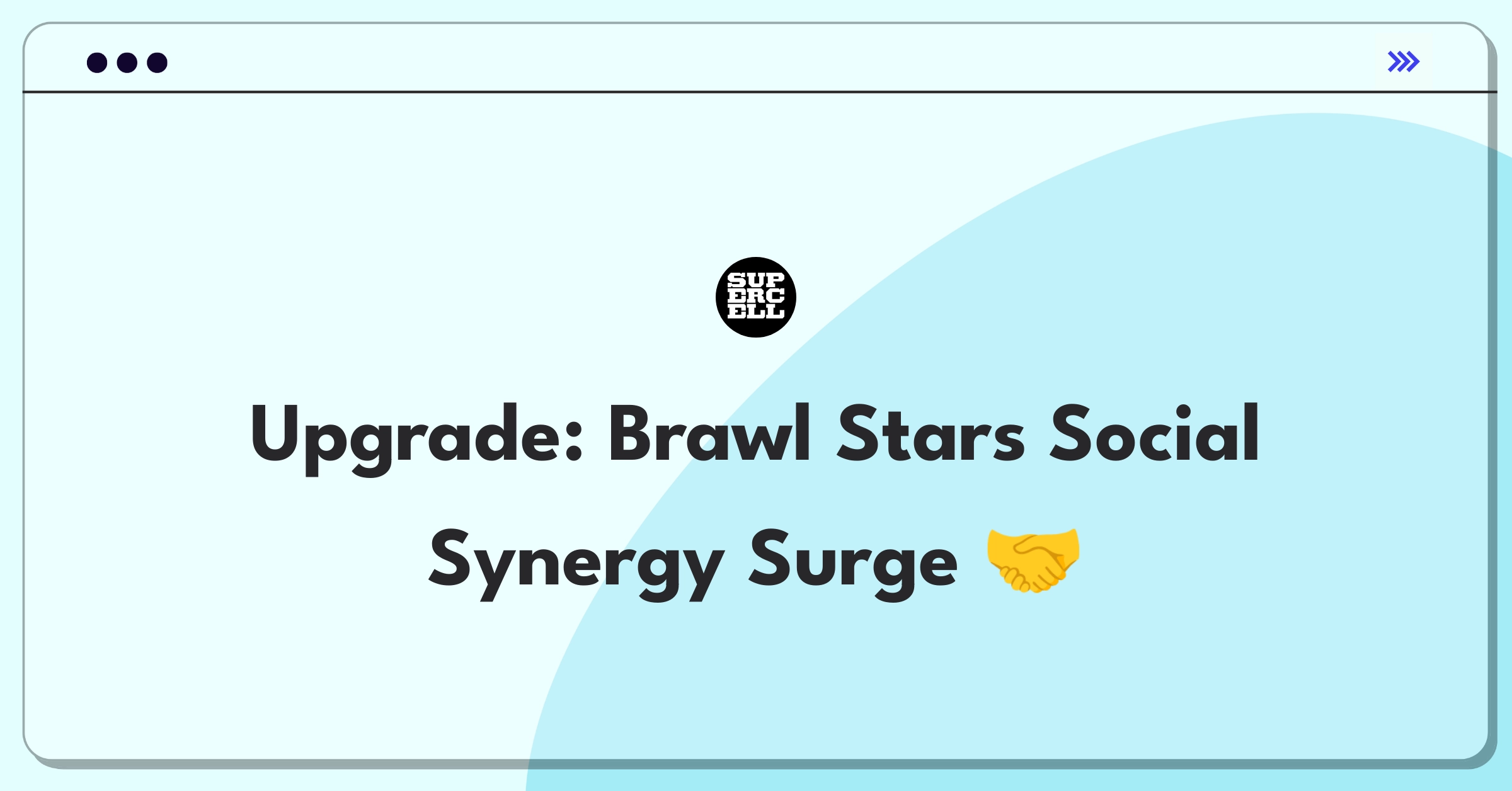 Product Management Improvement Question: Enhancing social features in Brawl Stars mobile game for increased player engagement