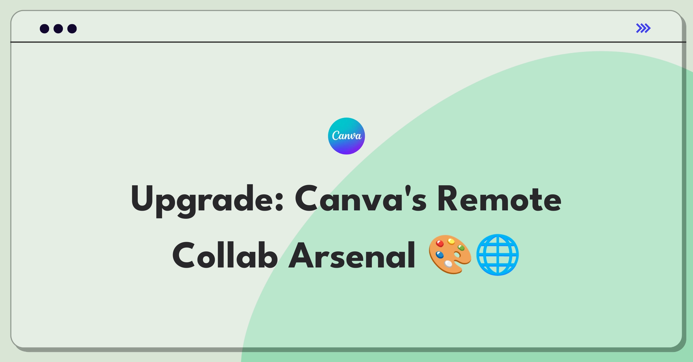 Product Management Improvement Question: Enhancing Canva's collaboration tools for remote design teams