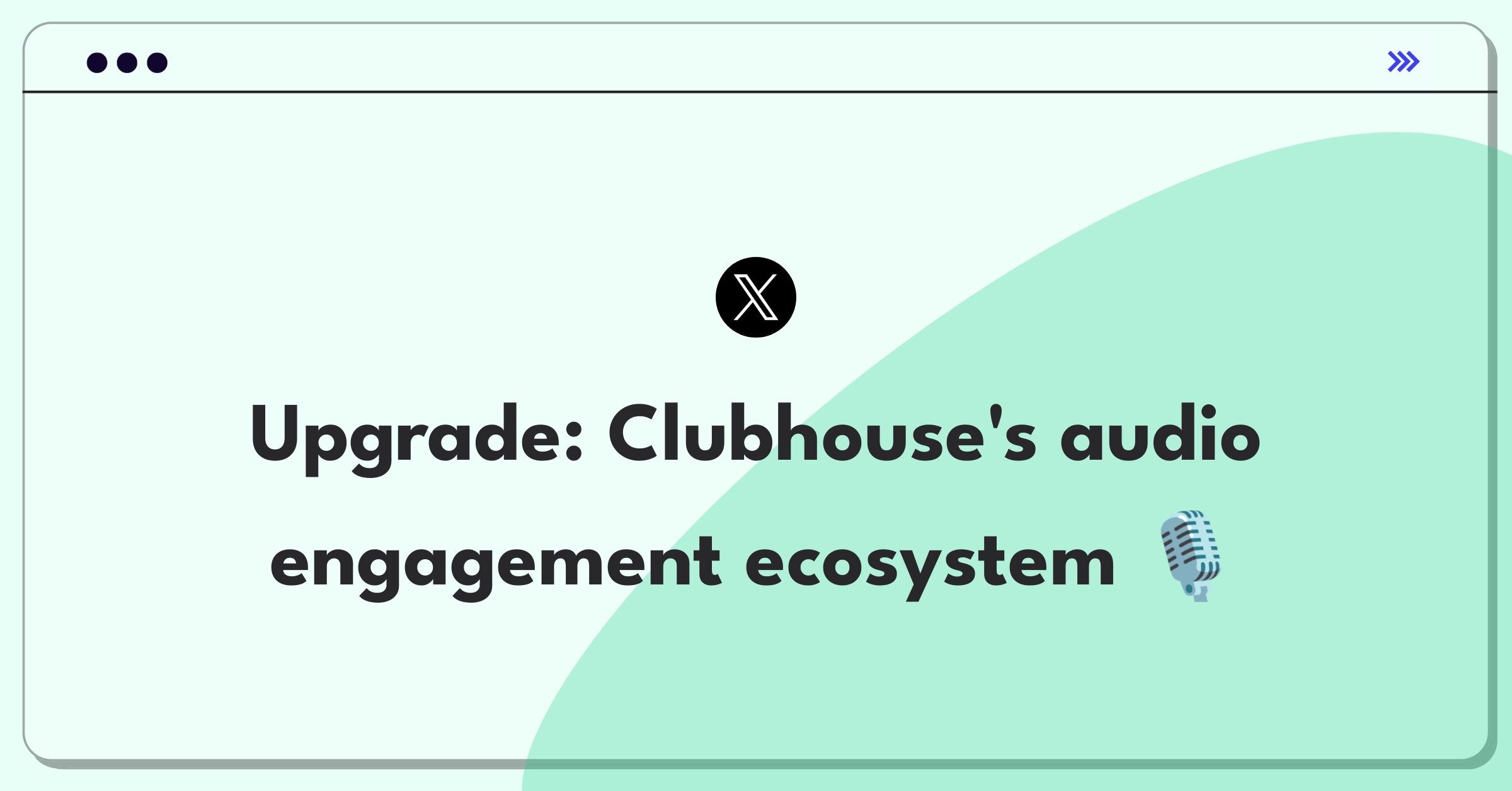 Product Management Improvement Question: Enhancing Clubhouse's audio social platform for better user retention and engagement