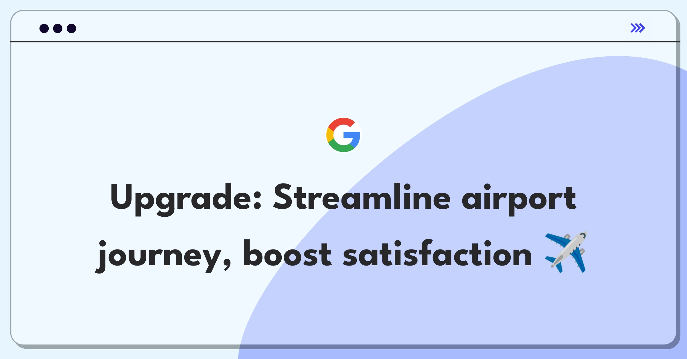 Product Management Improvement Question: Airport experience enhancement strategies and solutions