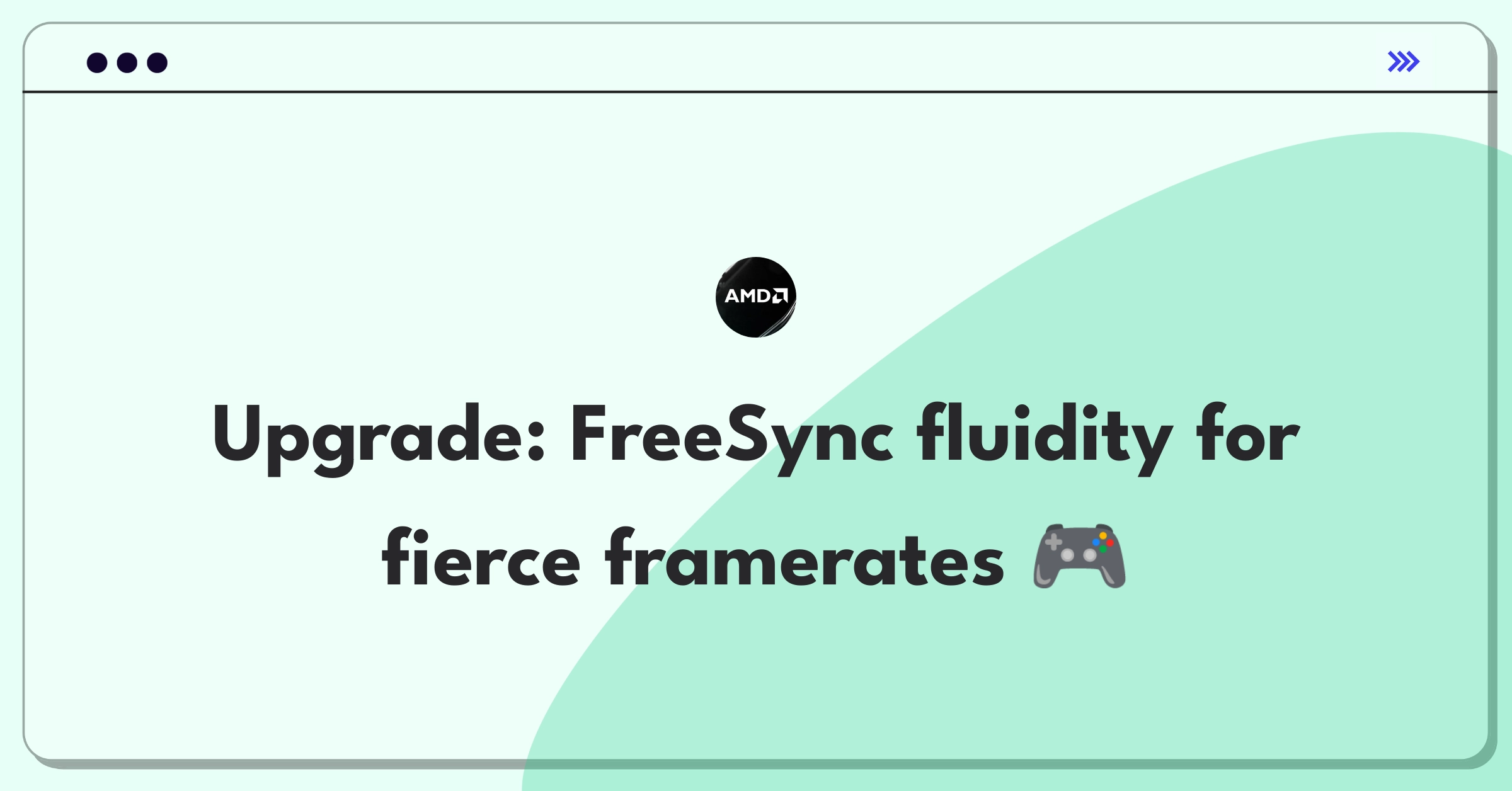 Product Management Improvement Question: Enhancing AMD FreeSync technology for competitive gaming