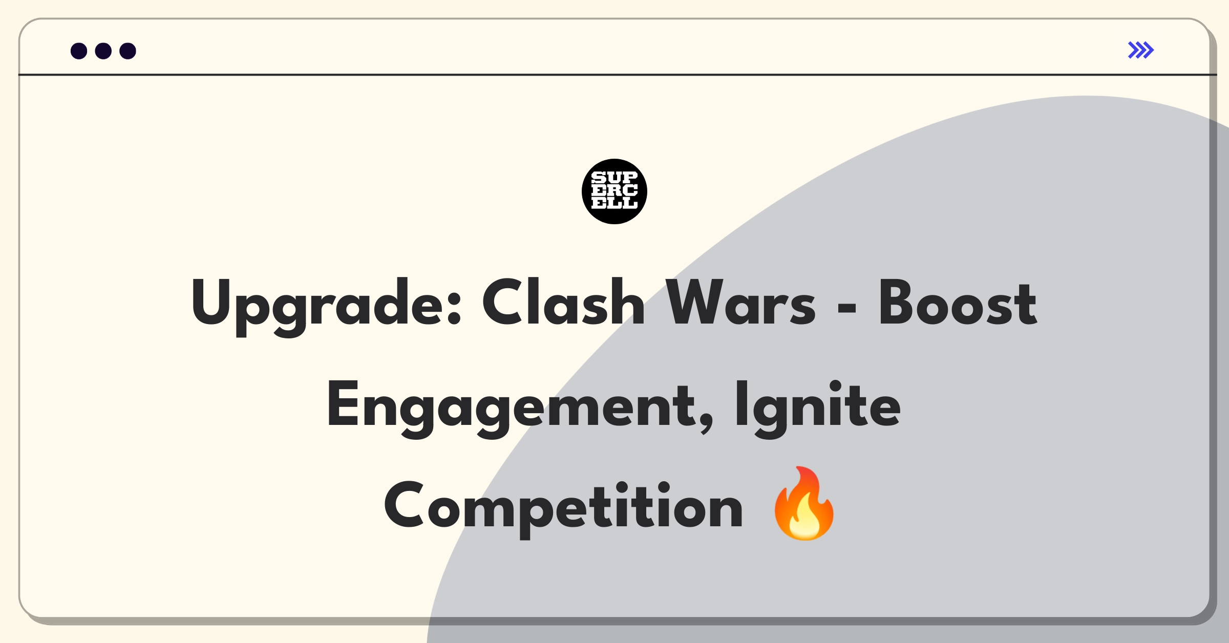 Product Management Improvement Question: Enhancing Clash of Clans clan war system for increased player engagement