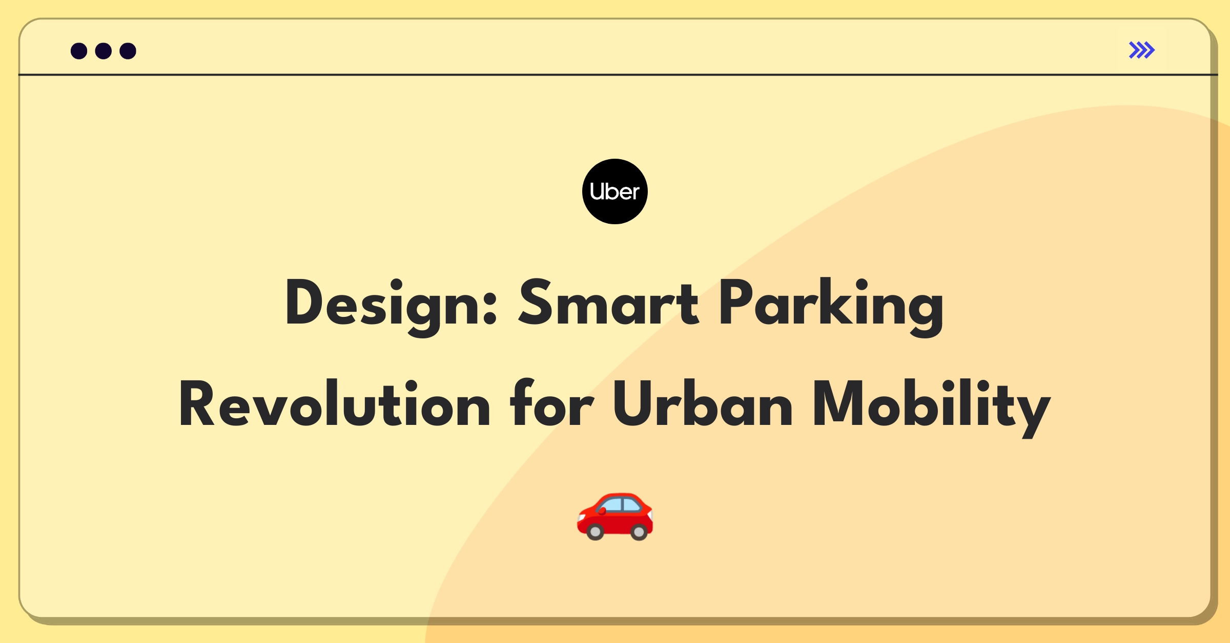 Product Management Design Question: Redesigning city parking experience with smart technology and user-centric approach