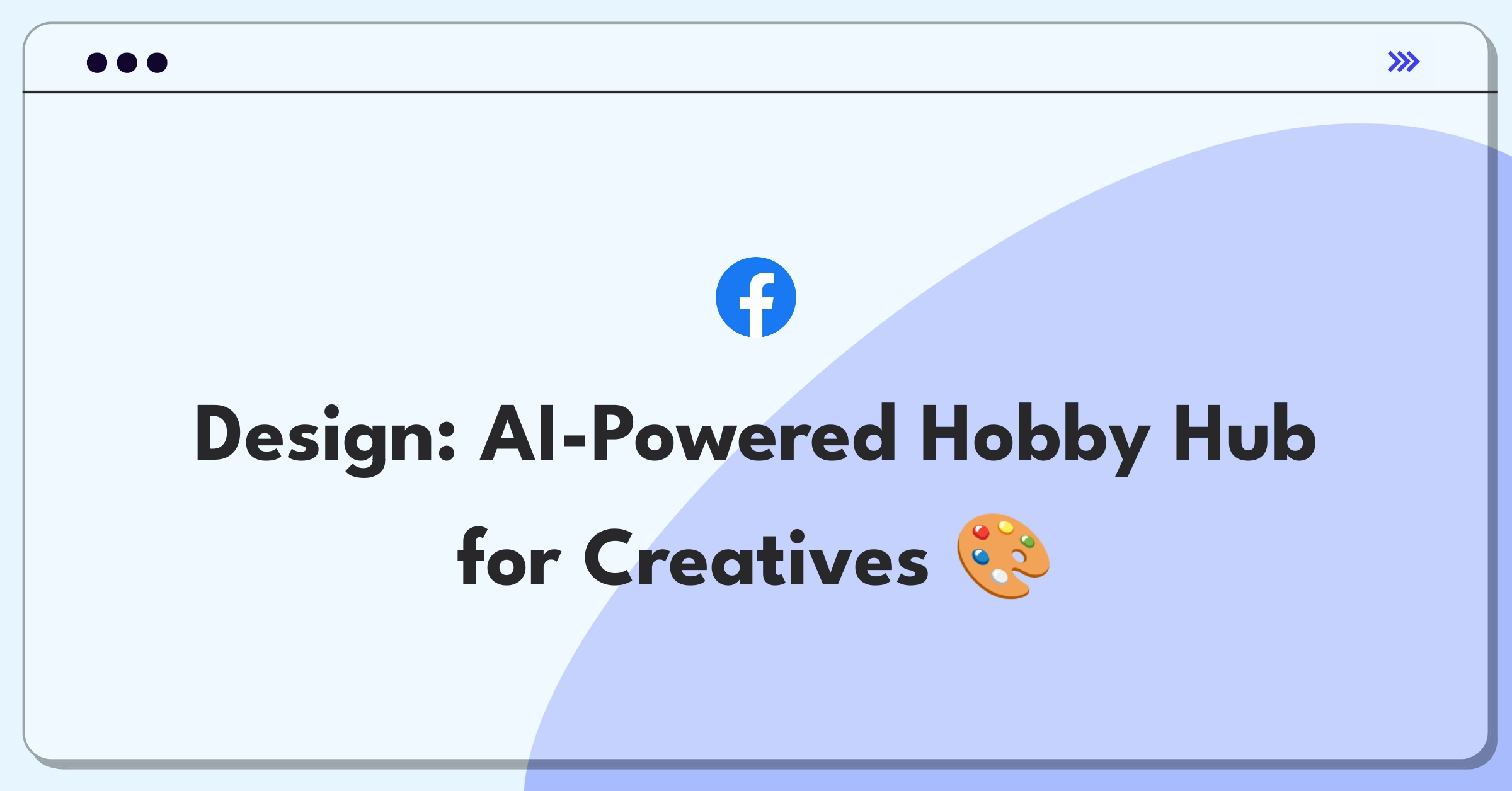 Product Management Design Question: Conceptualize a platform for hobby enthusiasts to develop skills and connect