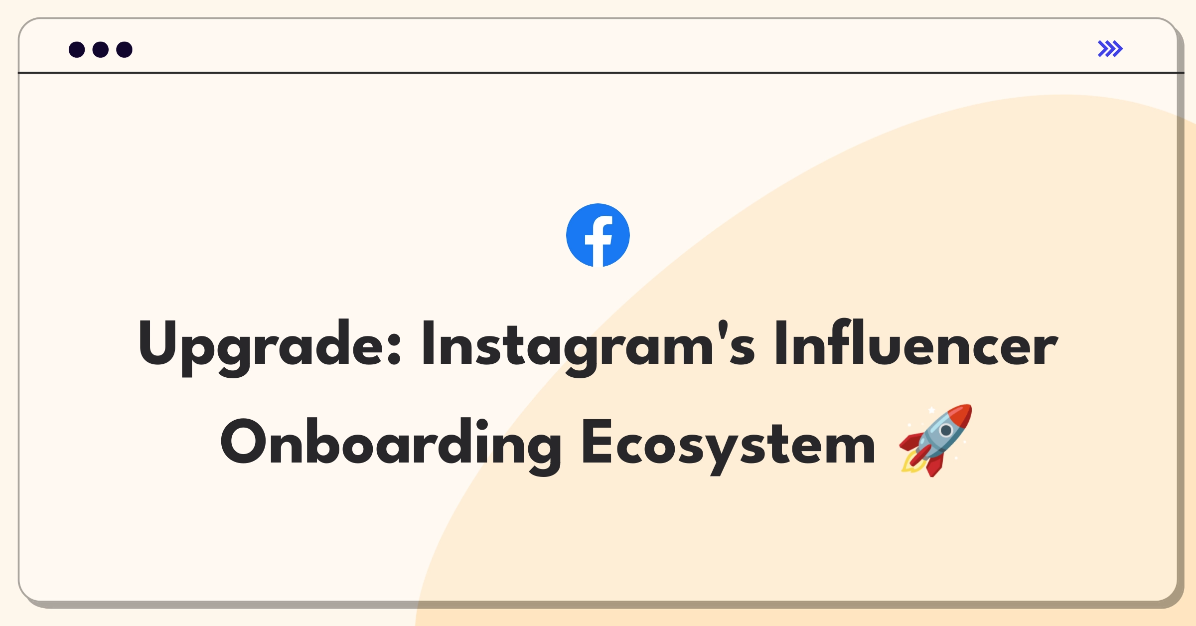 Product Management Improvement Question: Enhancing Instagram's brand onboarding for influencer marketing