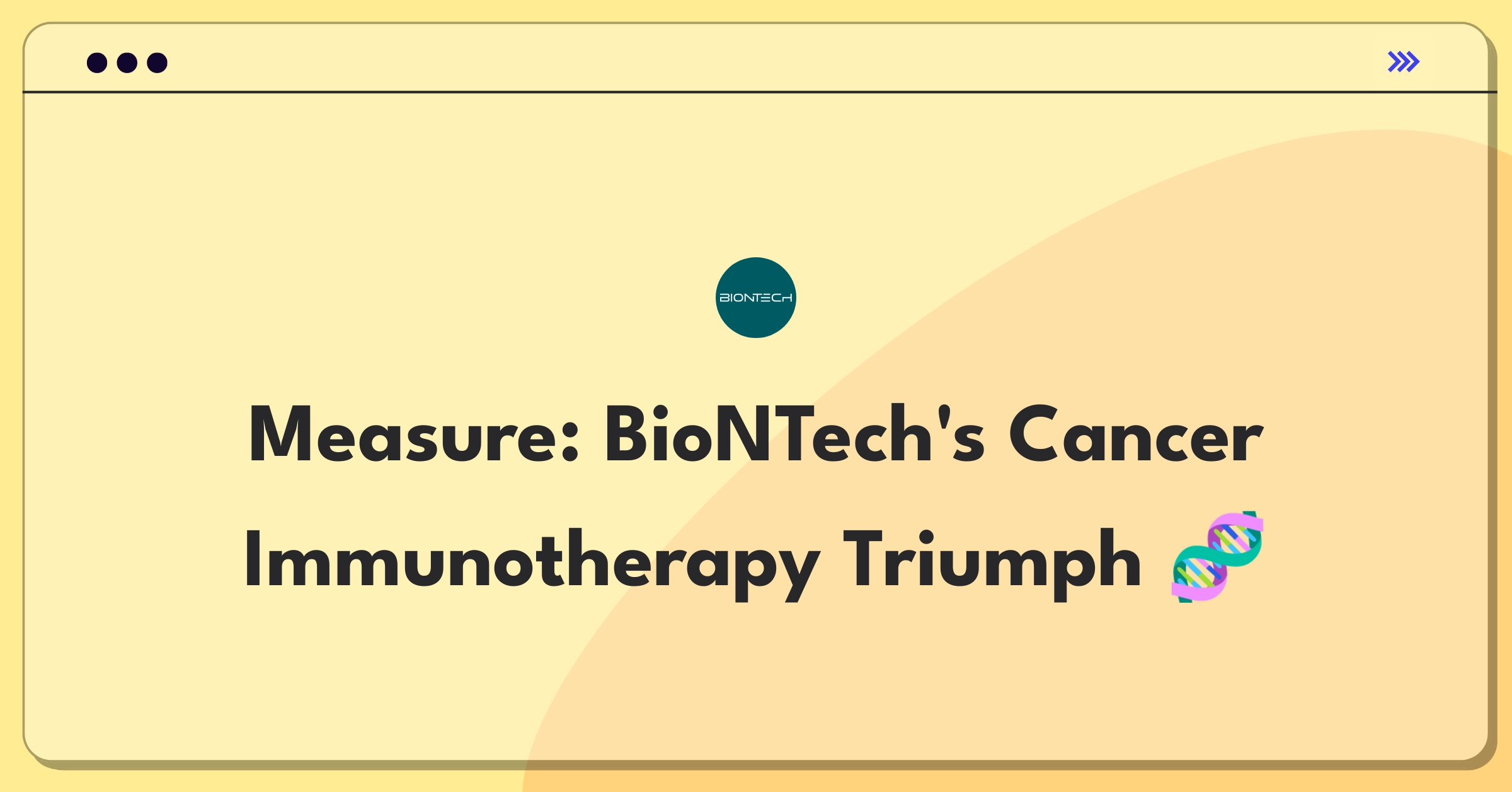 Product Management Metrics Question: Defining success for BioNTech's personalized cancer immunotherapy program