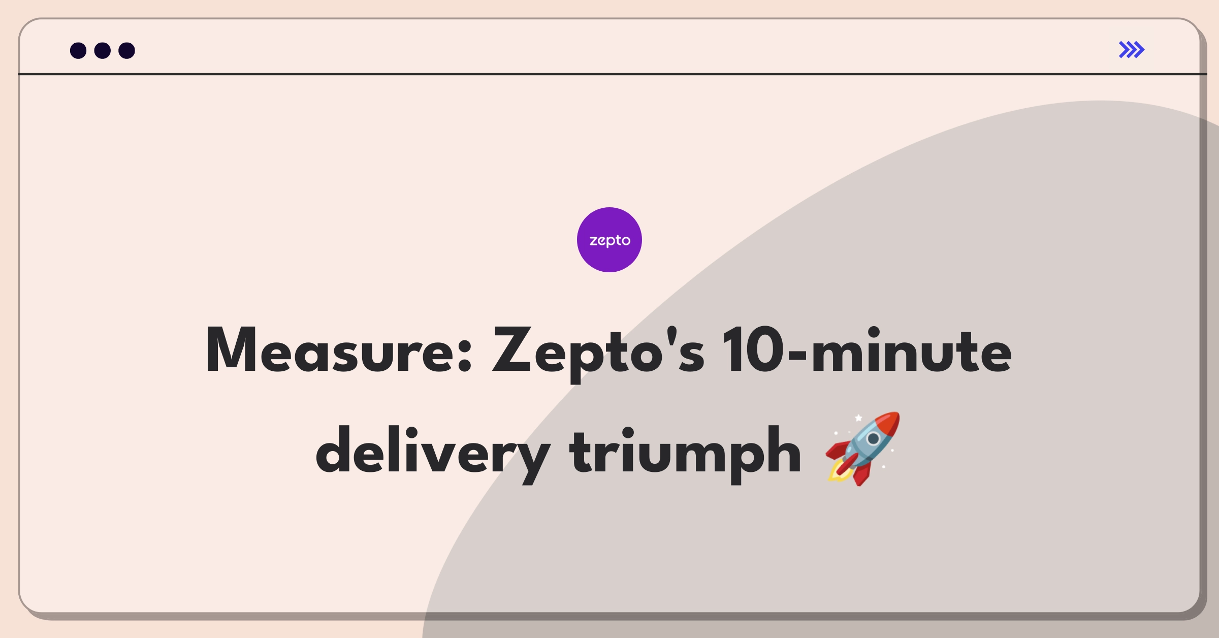 Product Management Analytics Question: Defining success metrics for Zepto's quick commerce platform