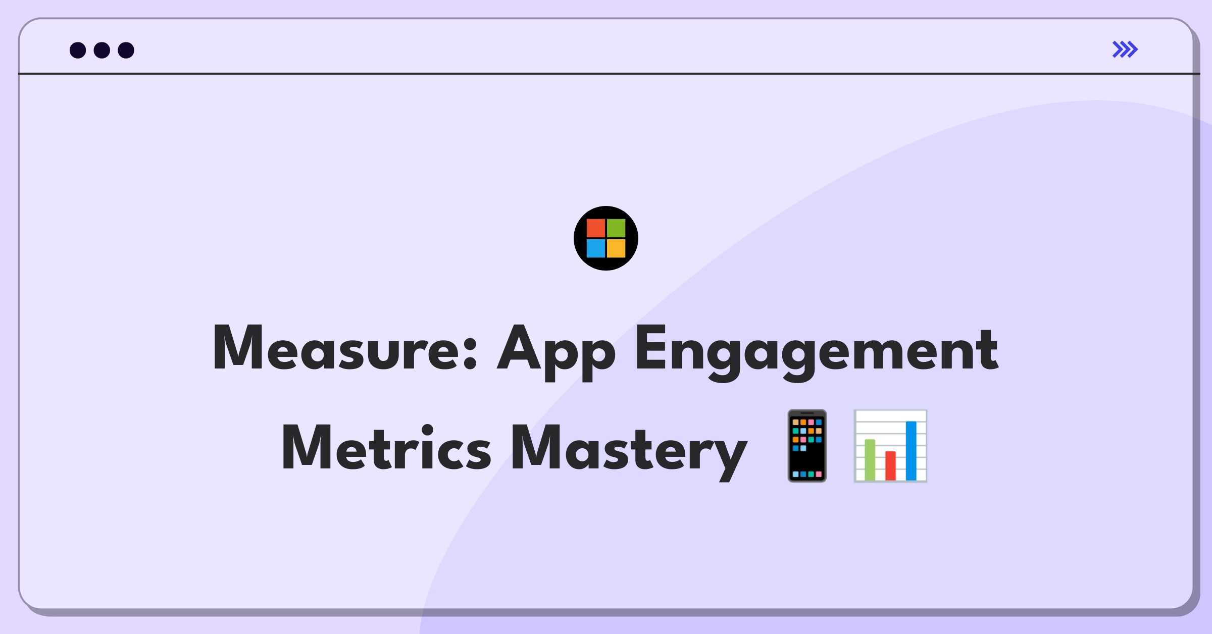 Product Management Success Metrics Question: Analyzing daily mobile app usage and defining key performance indicators