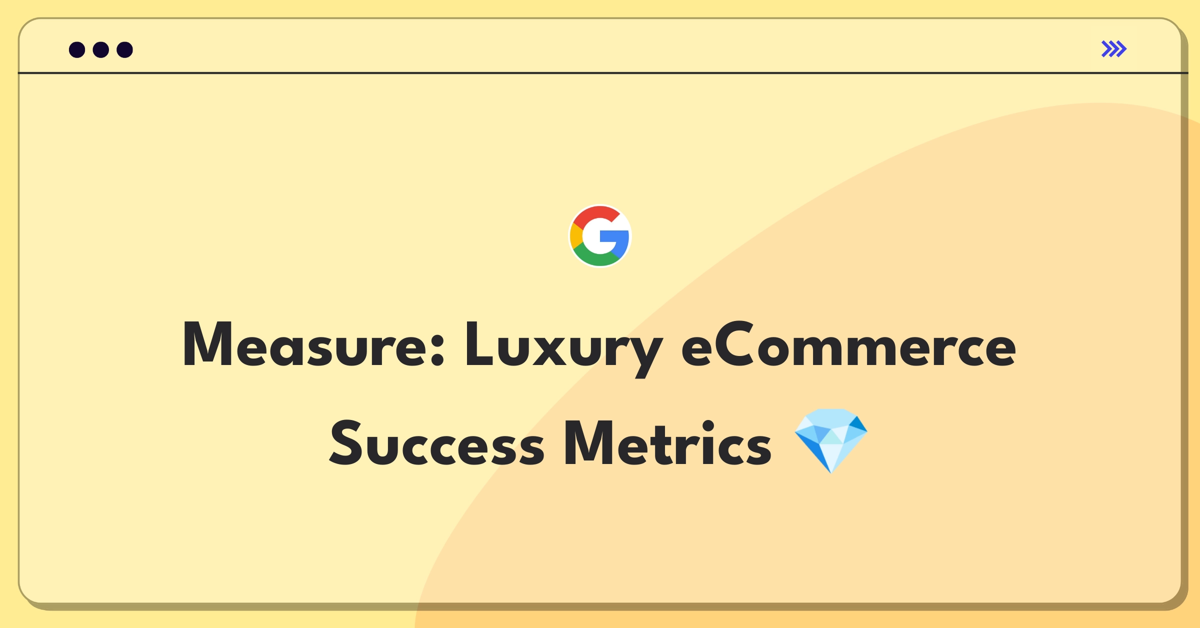 Product Management Success Metrics Question: Luxury goods eCommerce website key performance indicators