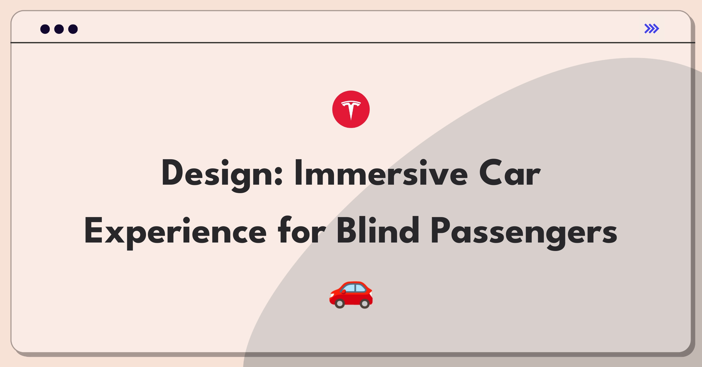 Product Management Design Question: Car feature concept for visually impaired passengers to experience surroundings