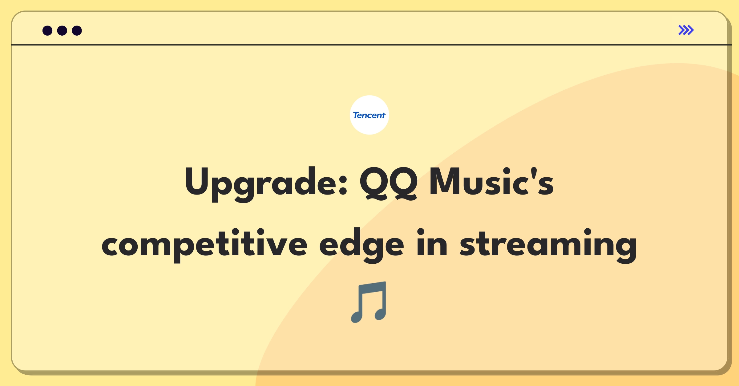 Product Management Strategy Question: Evolving Tencent's QQ Music to compete in the streaming market