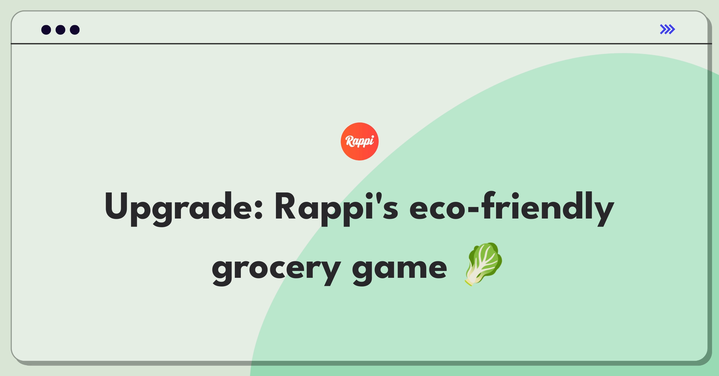 Product Management Improvement Question: Enhancing Rappi's grocery delivery to reduce food waste