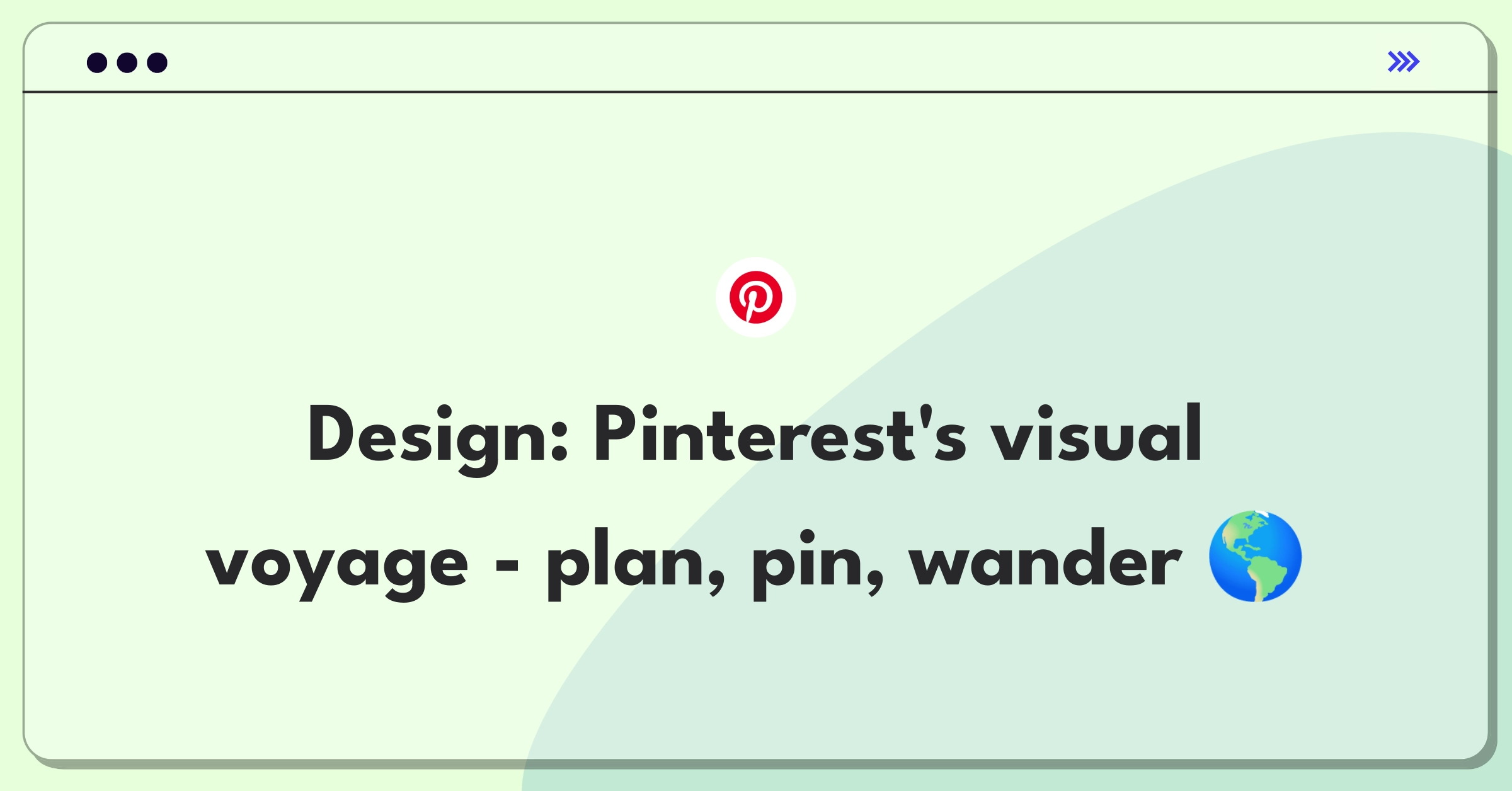 Product Management Design Question: Pinterest travel feature concept with pins on a world map