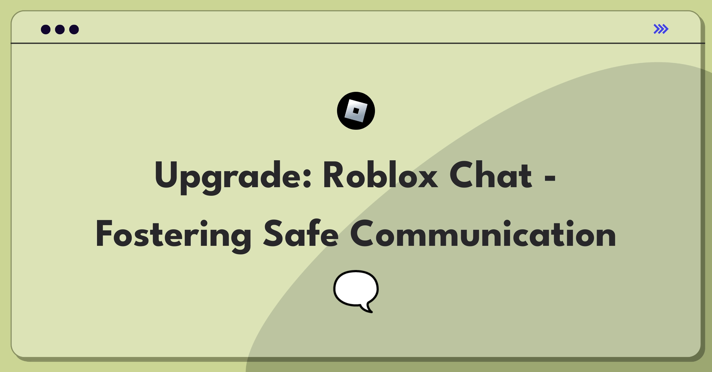 Product Management Improvement Question: Enhancing Roblox's in-game chat for better communication and player safety