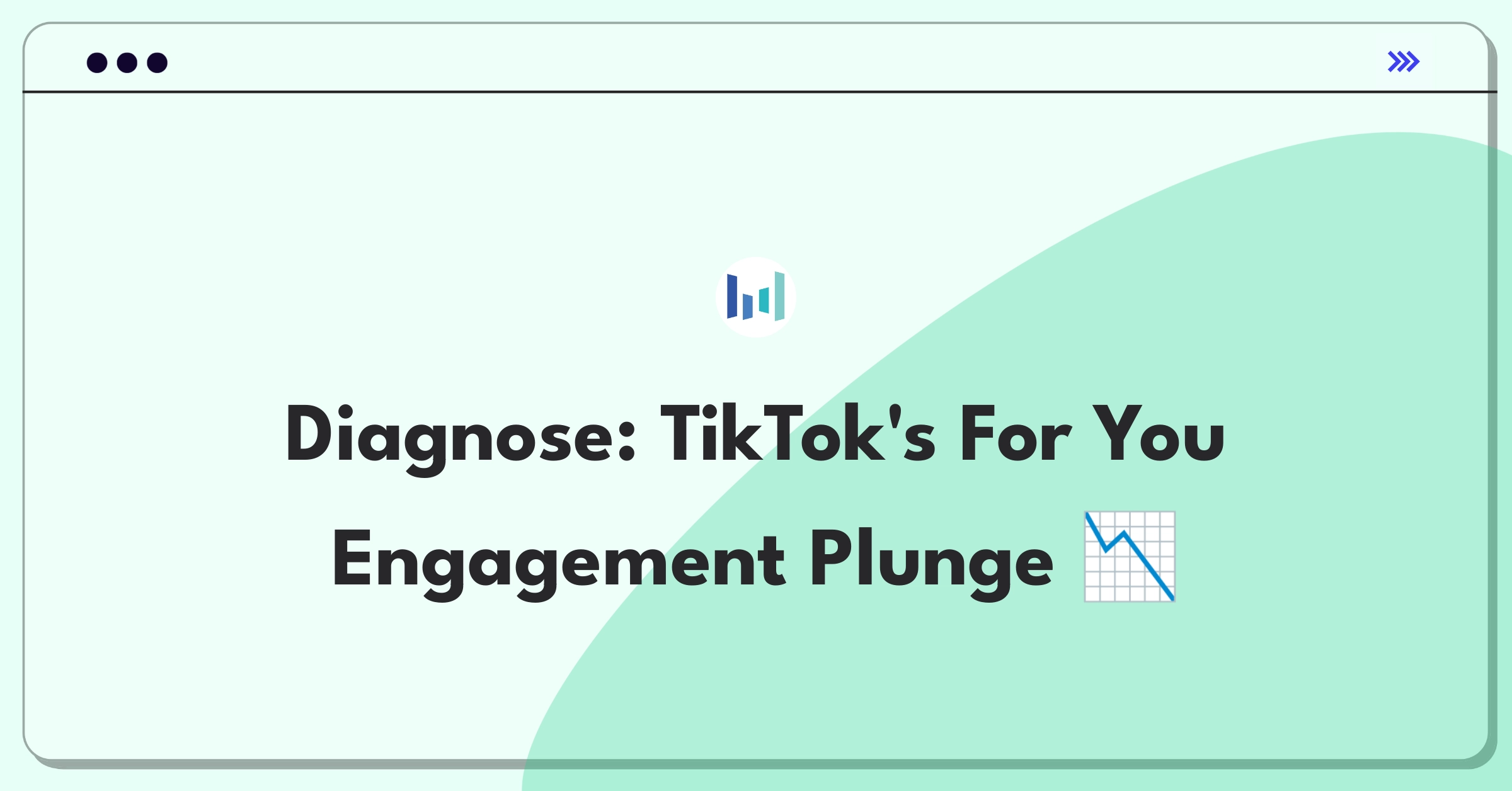 Product Management Root Cause Analysis Question: Investigating TikTok's For You page daily active user decline