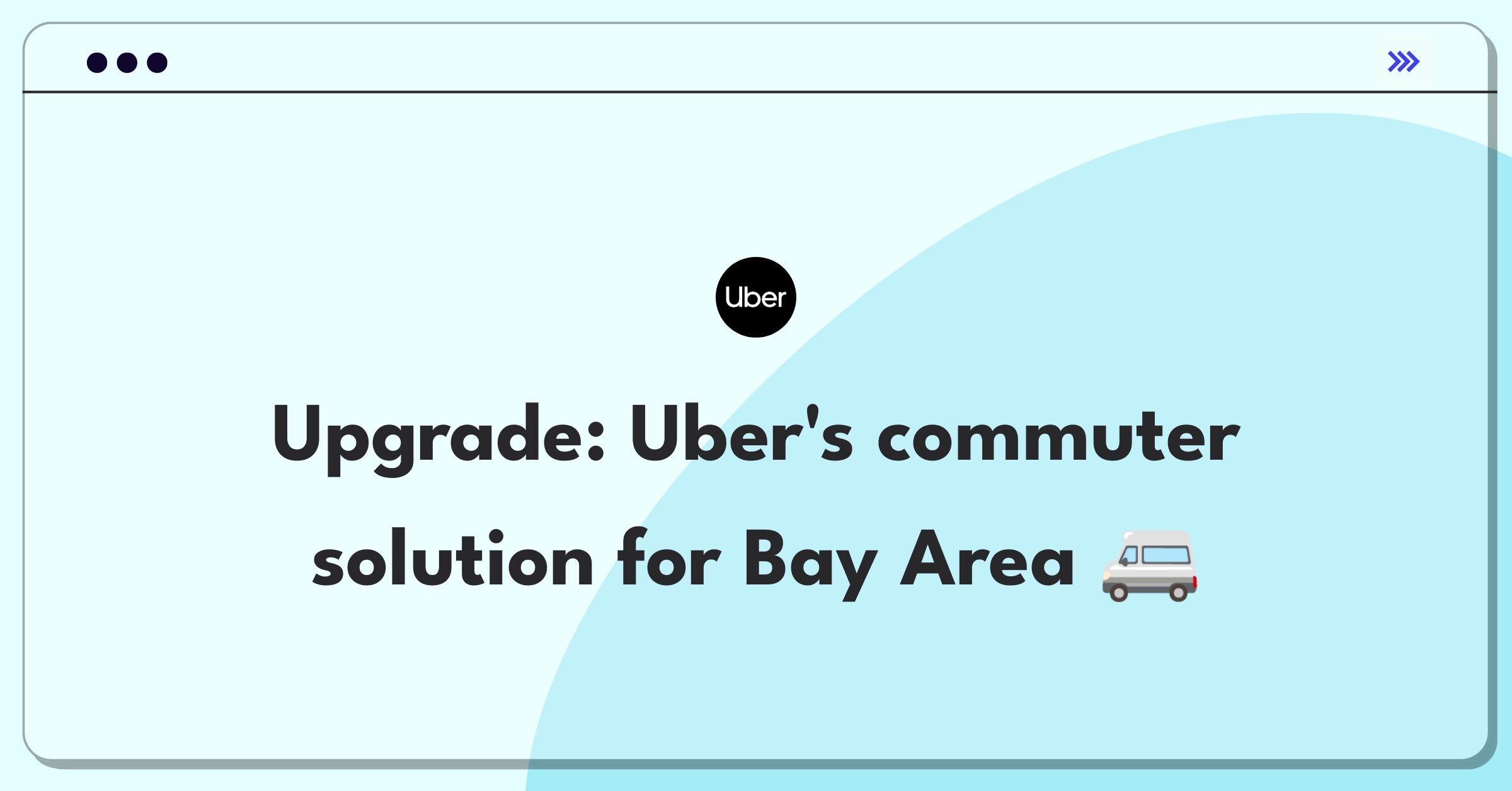 Product Management Strategy Question: Uber shuttle service expansion between San Francisco and South Bay