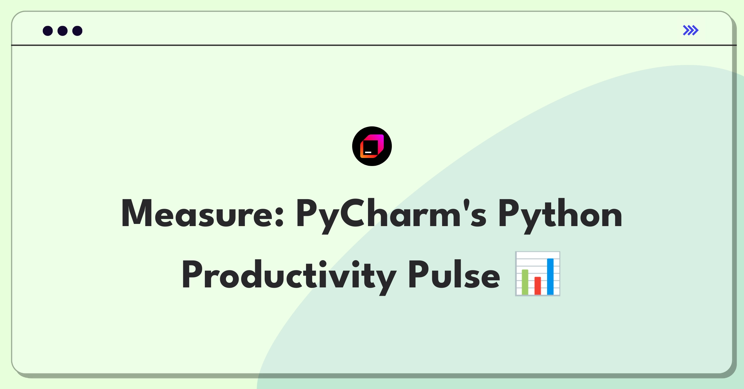 Product Management Success Metrics Question: Evaluating PyCharm IDE performance and user engagement