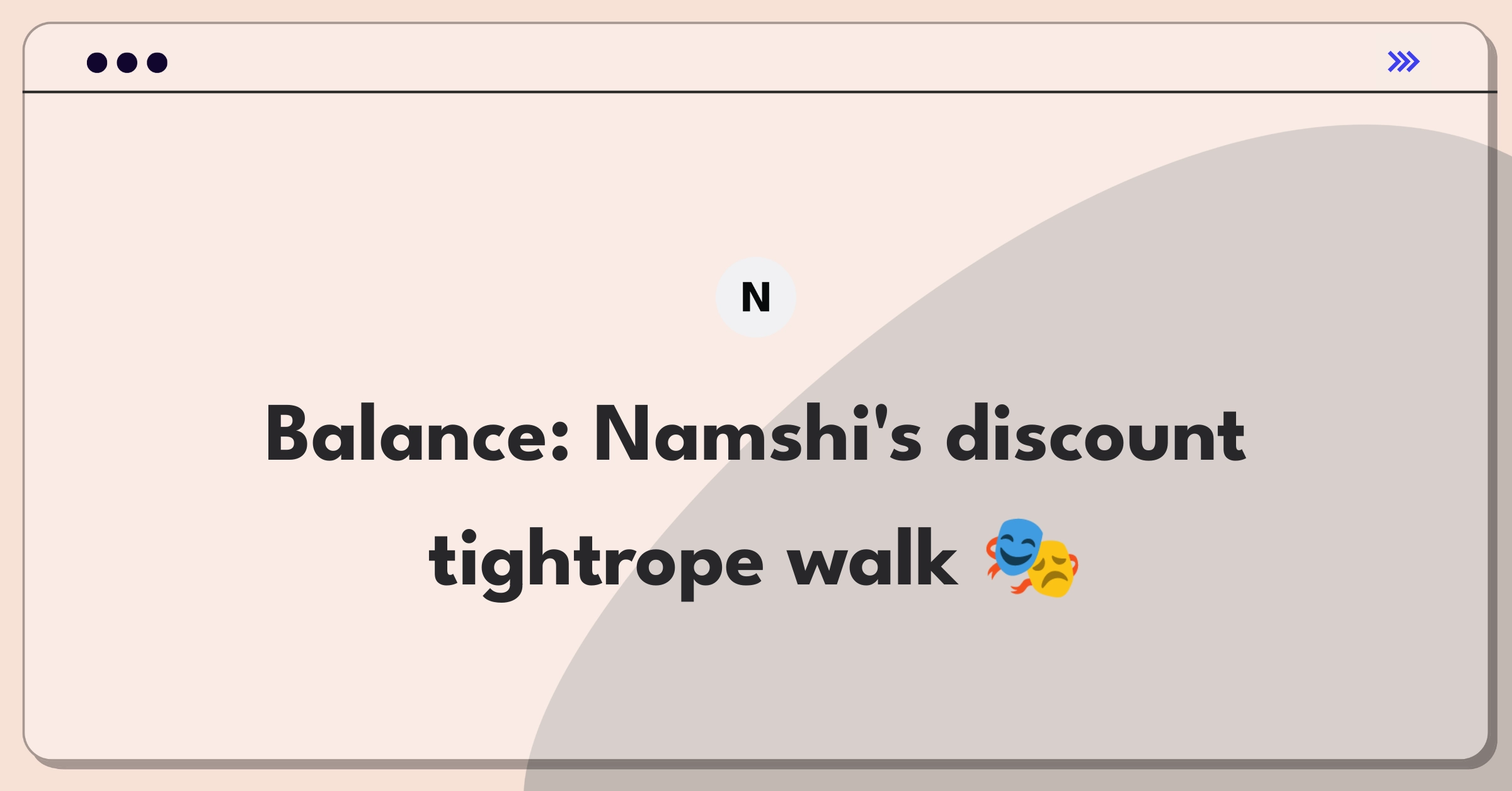 Product Management Trade-off Question: Balancing Namshi's customer acquisition discounts with profit margins