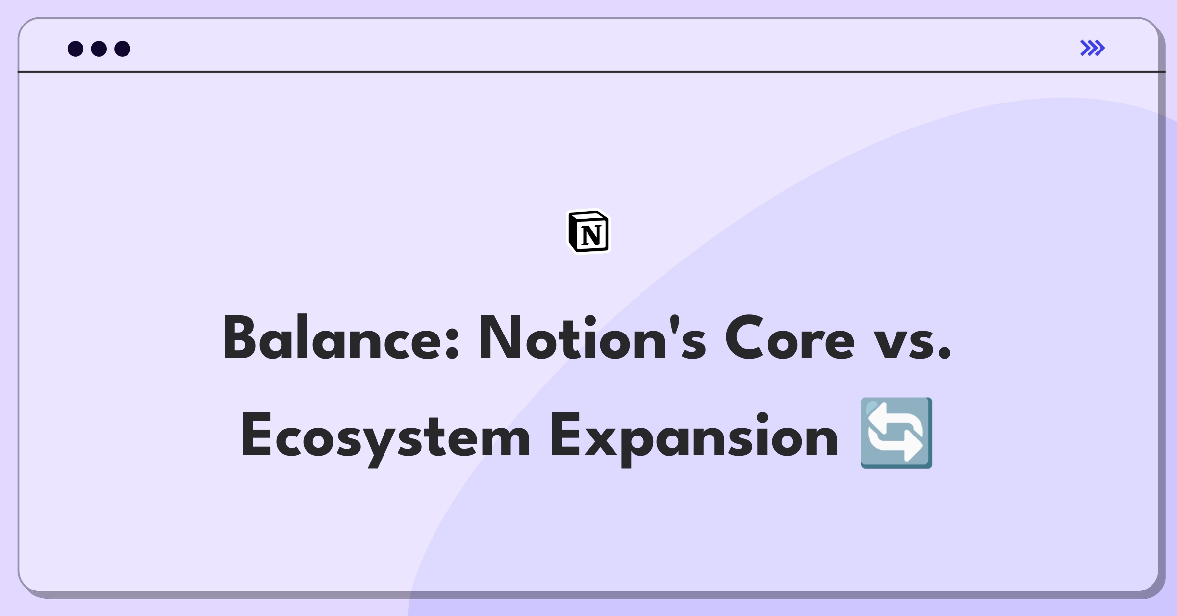 Product Management Trade-off Question: Notion resource allocation between feature improvements and new integrations