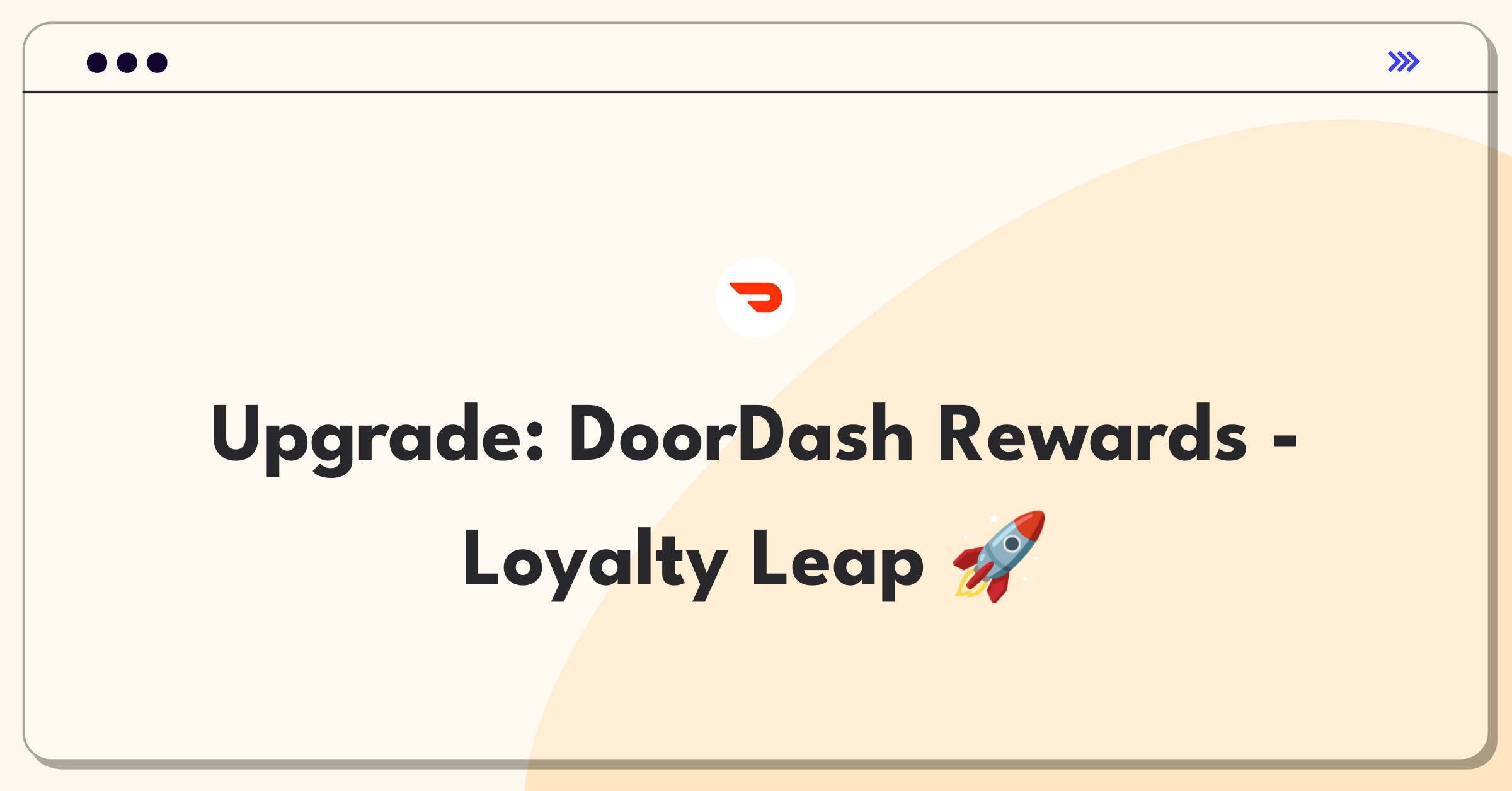 Product Management Improvement Question: Enhancing DoorDash rewards program for increased customer loyalty