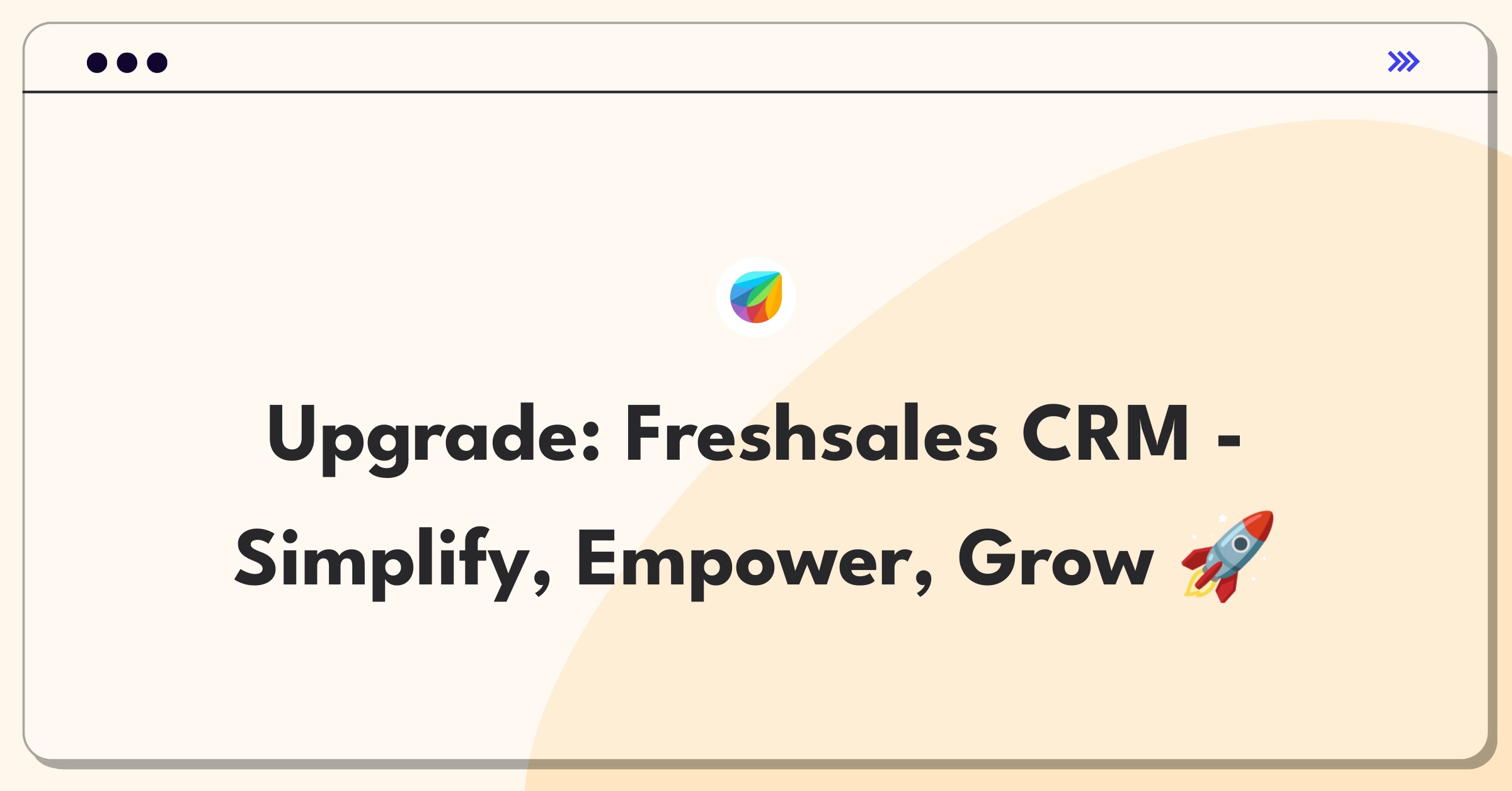 Product Management Improvement Question: Enhancing Freshworks CRM user-friendliness for small businesses