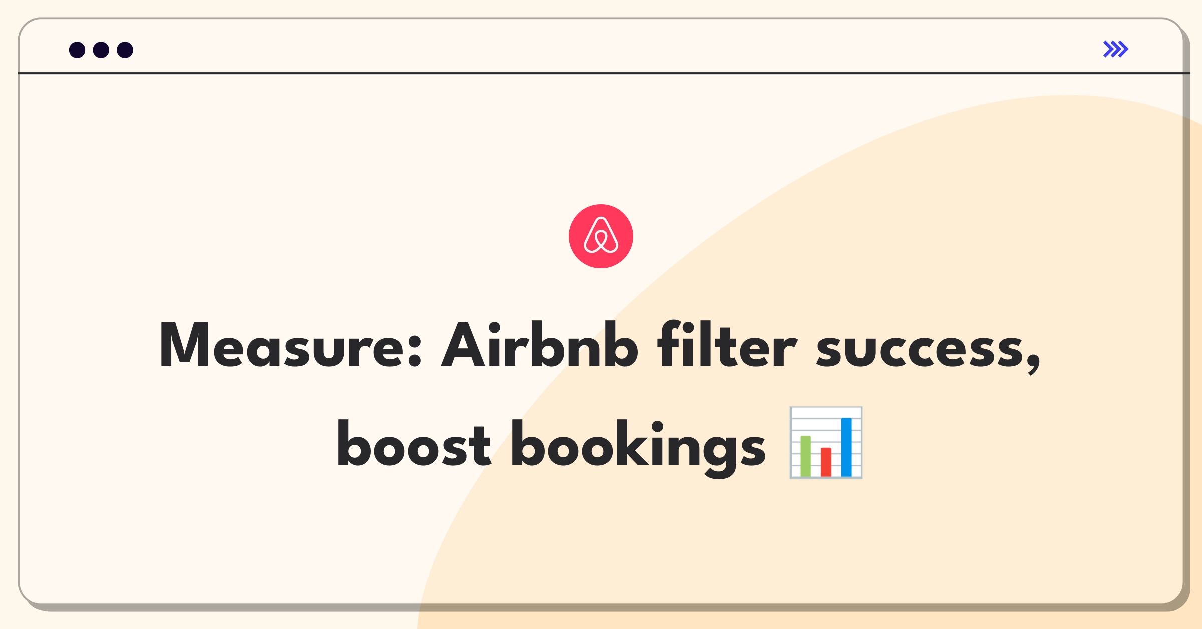 Product Management Analytics Question: Evaluating Airbnb search filter effectiveness using key performance metrics