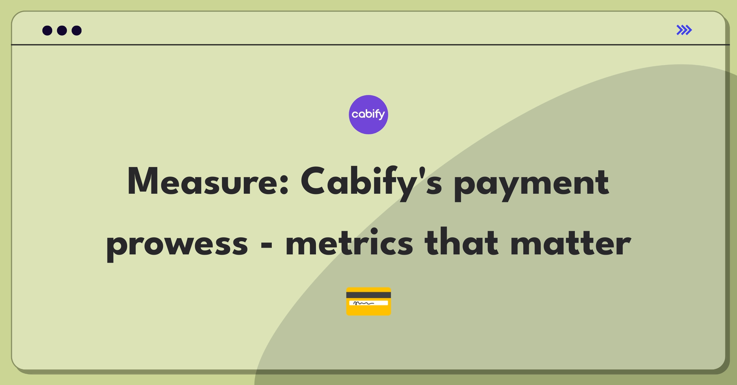 Product Management Analytics Question: Defining success metrics for Cabify's in-app payment system