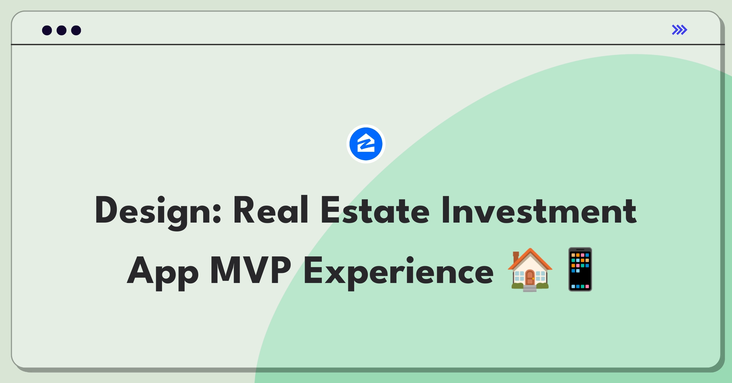 Product Management Design Question: Whiteboard sketch of real estate investment app MVP features and user flow