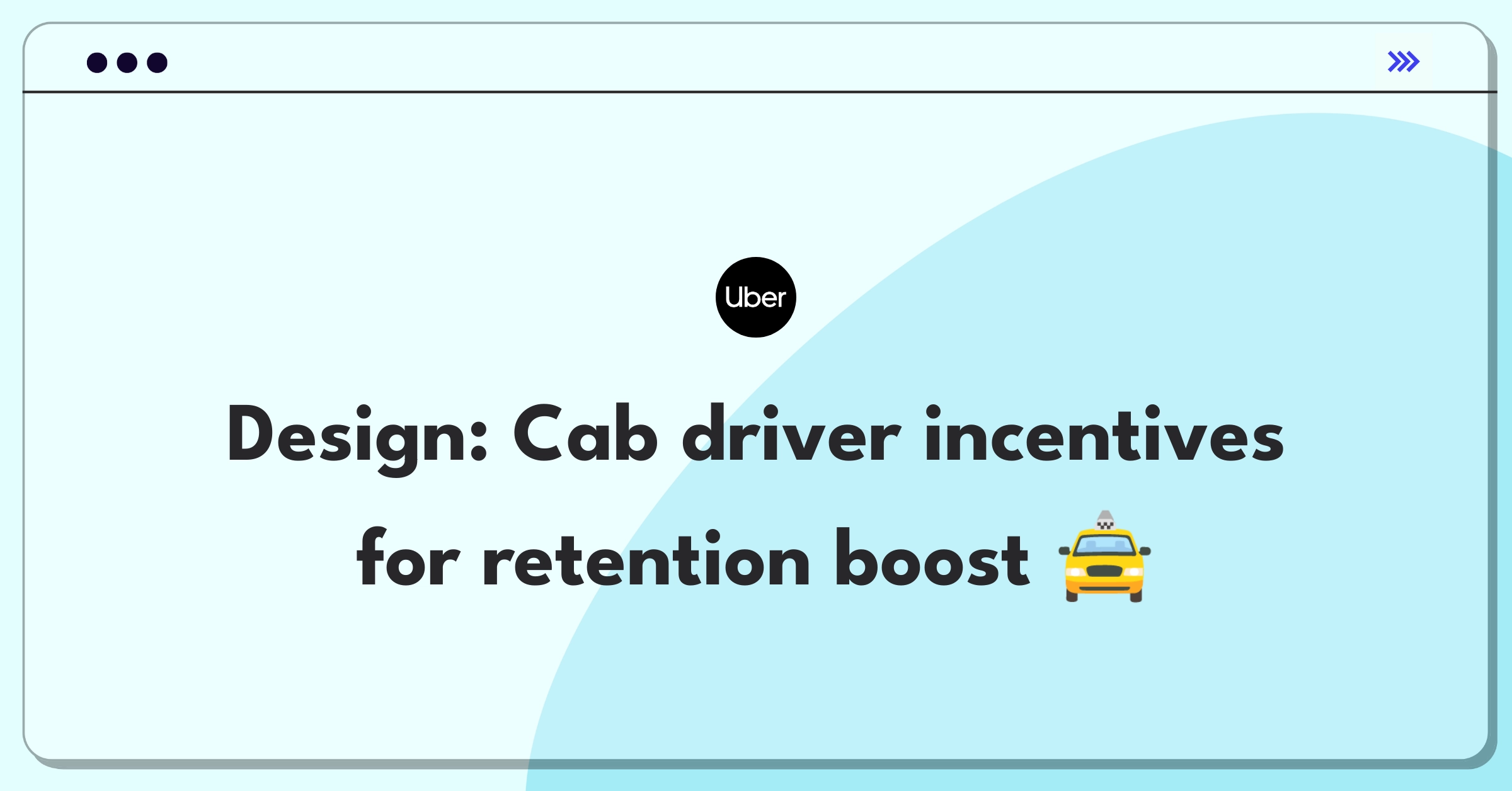 Product Management Strategy Question: Designing incentive structure for cab aggregator drivers