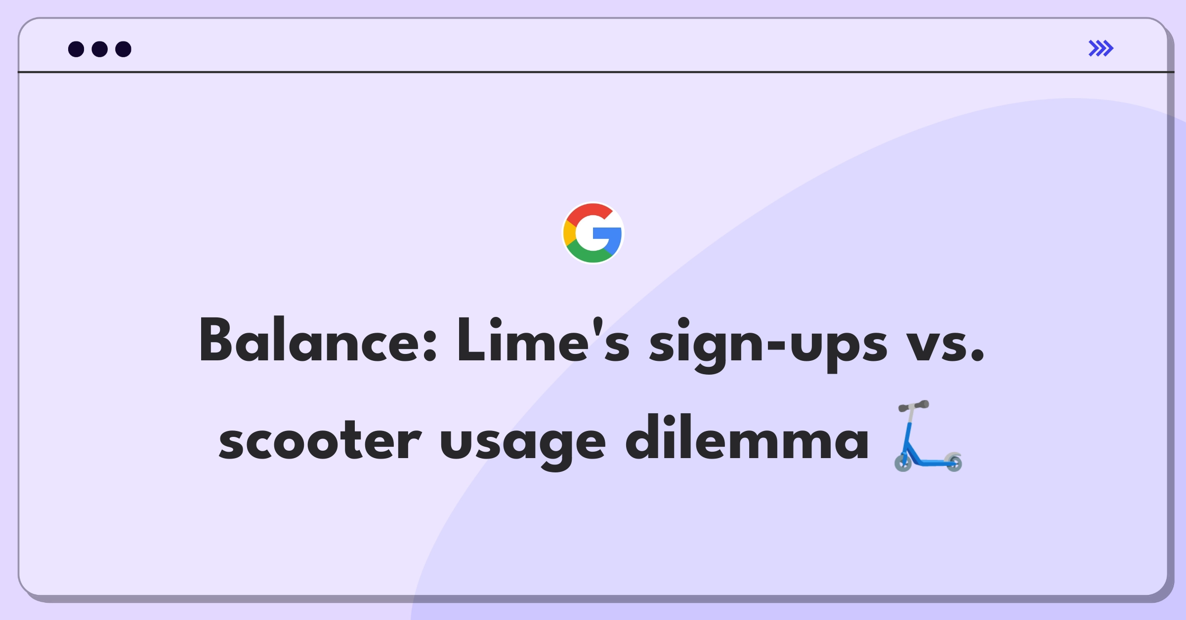 Product Management Trade-off Question: Lime Scooters user activation challenge diagram