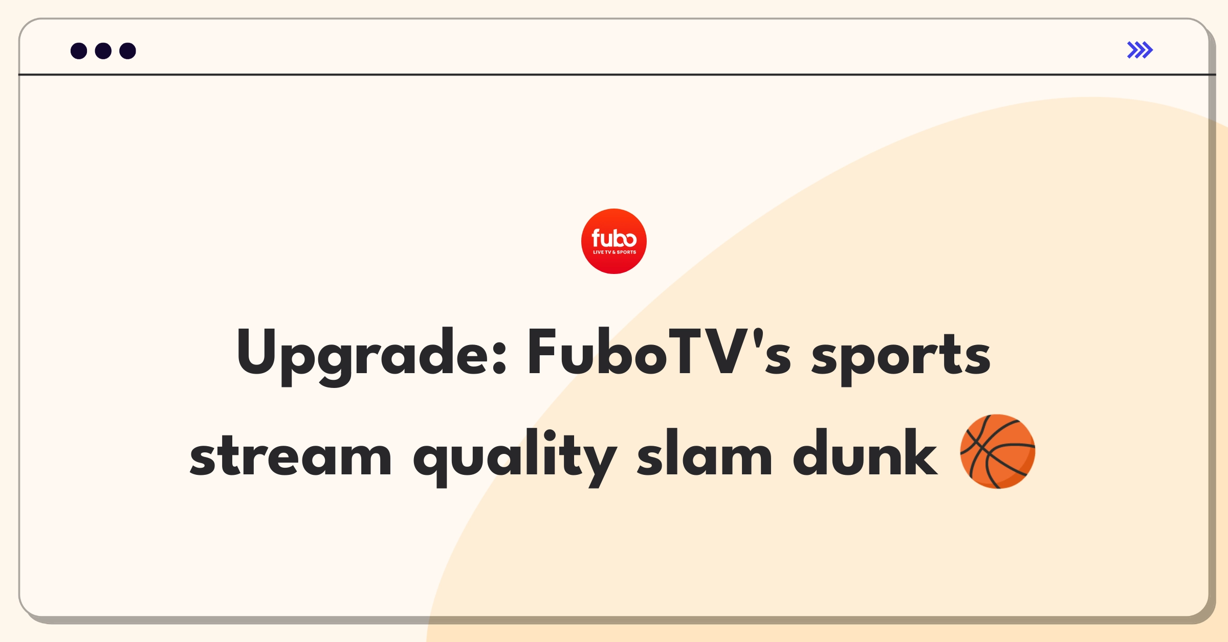 Product Management Improvement Question: Enhancing live sports streaming experience for FuboTV users