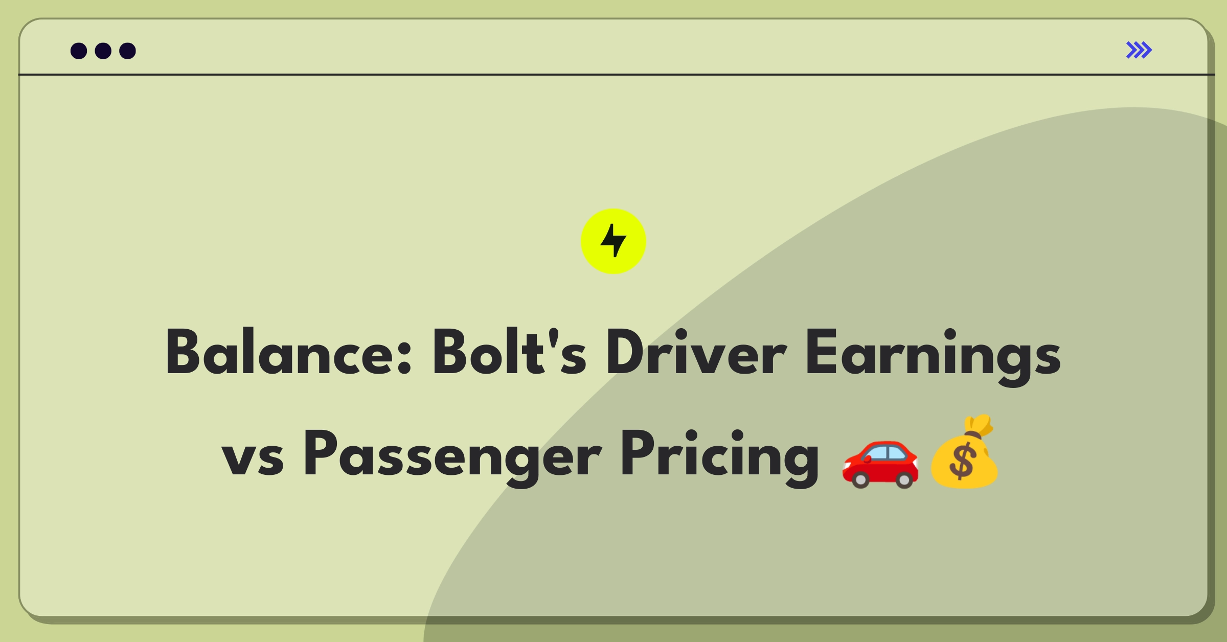 Product Management Trade-off Question: Balancing driver earnings and passenger pricing in ride-hailing marketplace