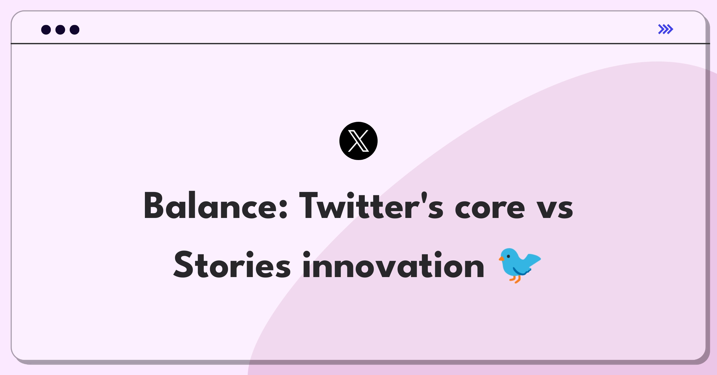 Product Management Strategy Question: Evaluating Twitter Stories feature implementation