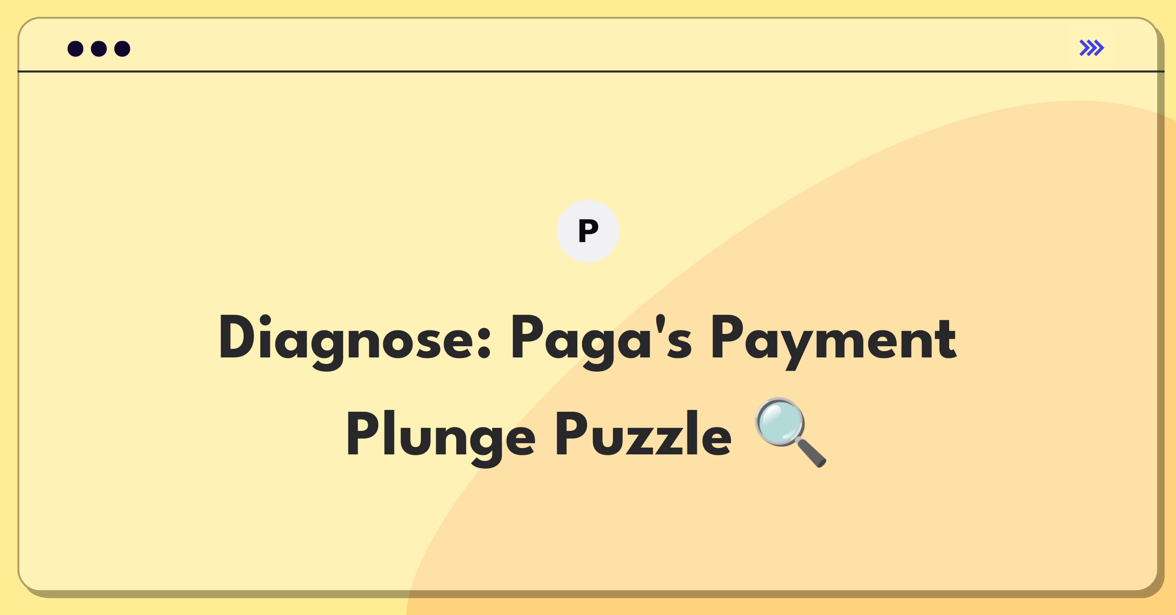 Product Management Root Cause Analysis Question: Investigating sudden drop in Paga's bill payment success rate