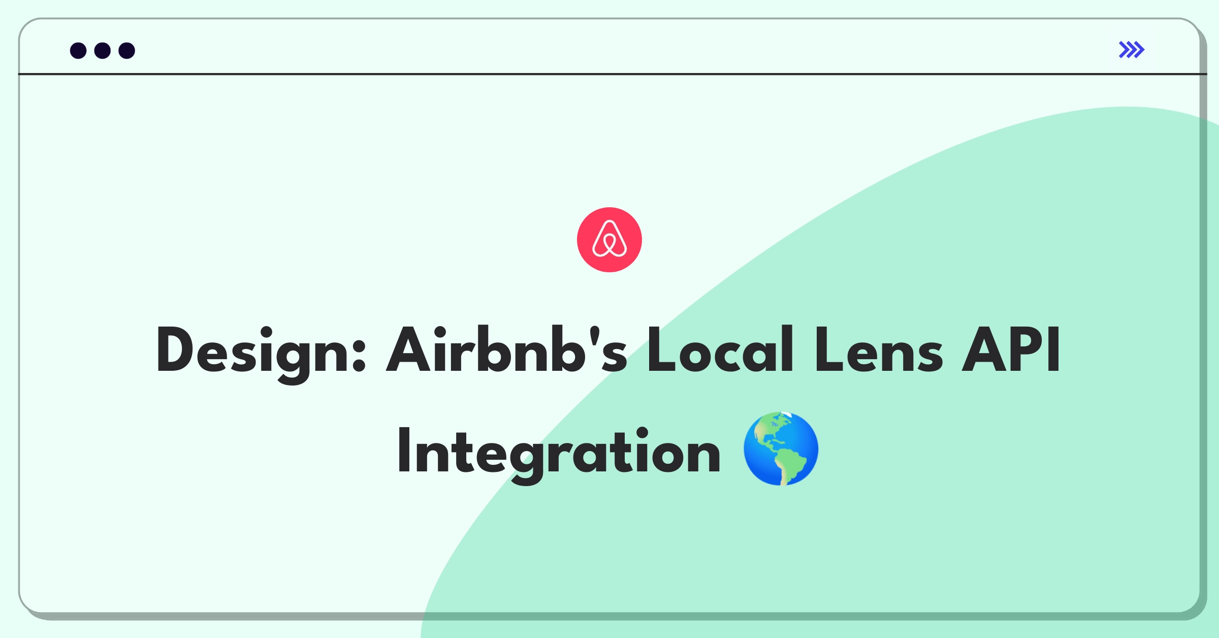 Product Management Design Question: Airbnb third-party API integration for local experiences