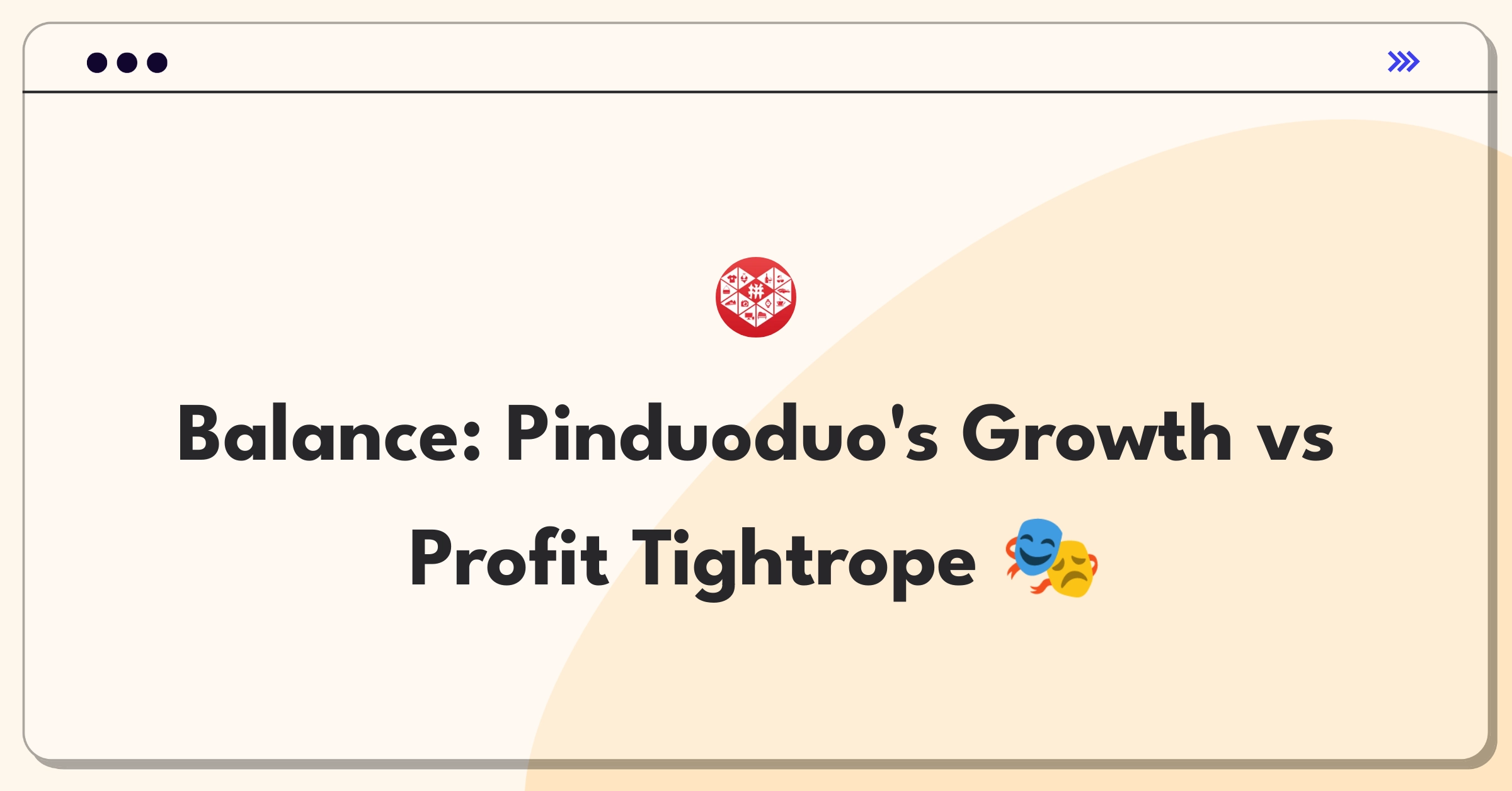 Product Management Trade-off Question: Pinduoduo balancing user acquisition and profitability in e-commerce