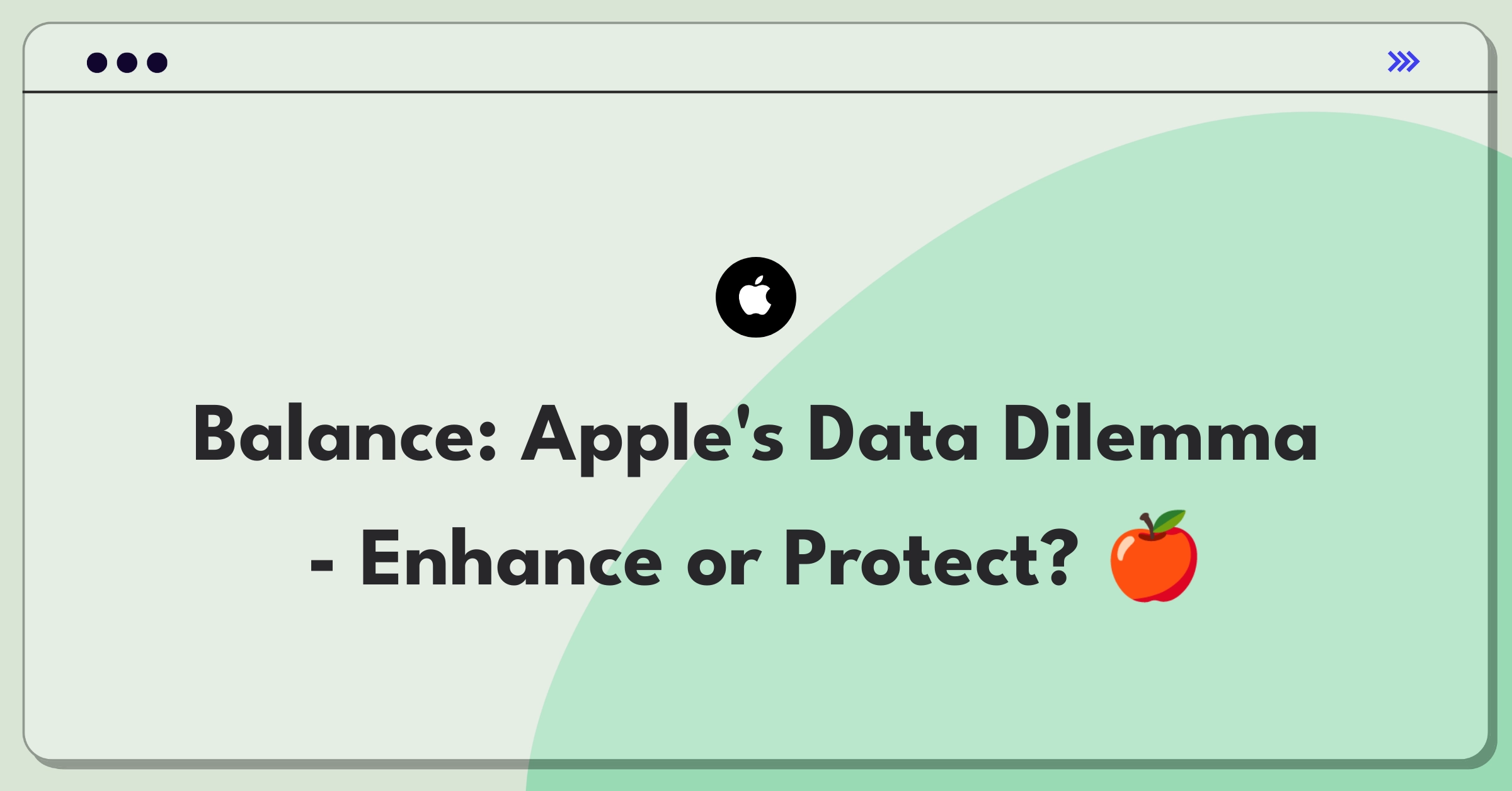 Product Management Trade-off Question: Apple logo balanced between data collection and privacy shield icons