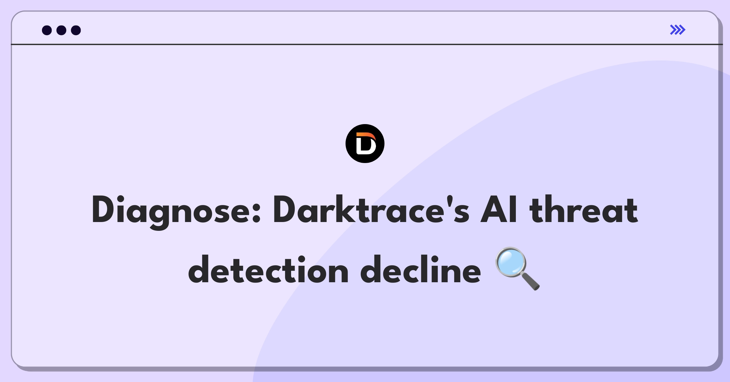 Product Management Root Cause Analysis Question: Investigating Darktrace's Enterprise Immune System performance drop