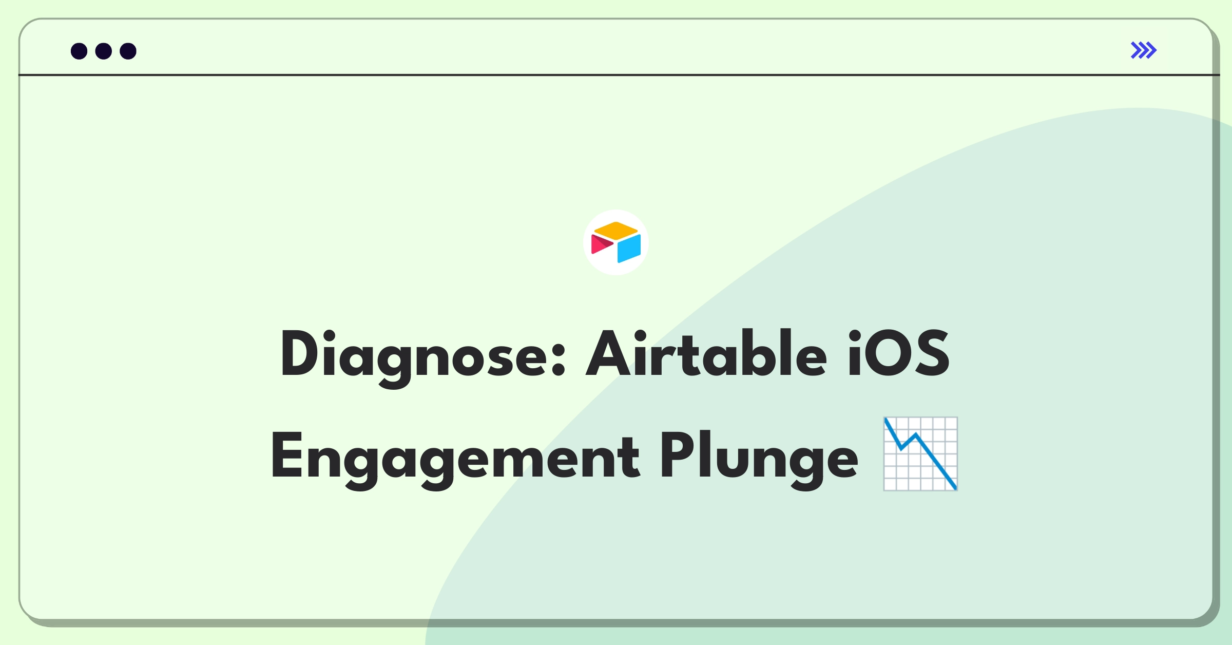 Product Management Root Cause Analysis Question: Investigating Airtable iOS app usage decline