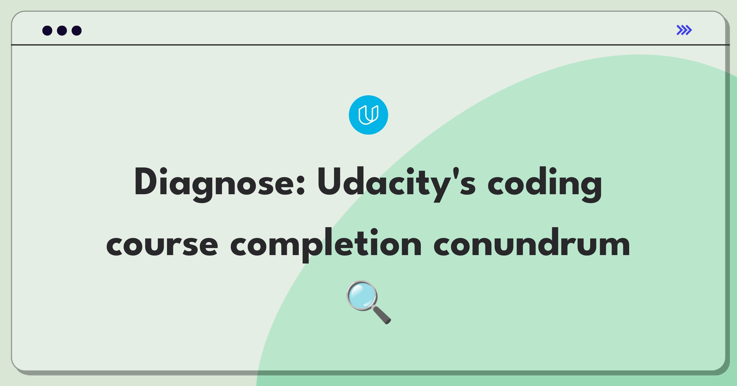 Product Management Root Cause Analysis Question: Investigating declining completion rates in online programming courses