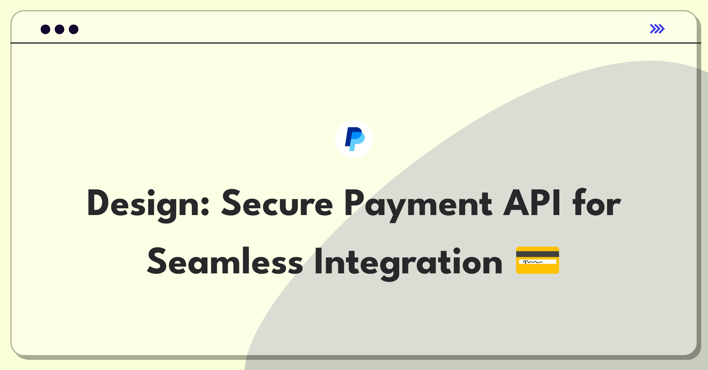 Product Management Design Question: Sketch of API architecture connecting payment systems and e-commerce platforms