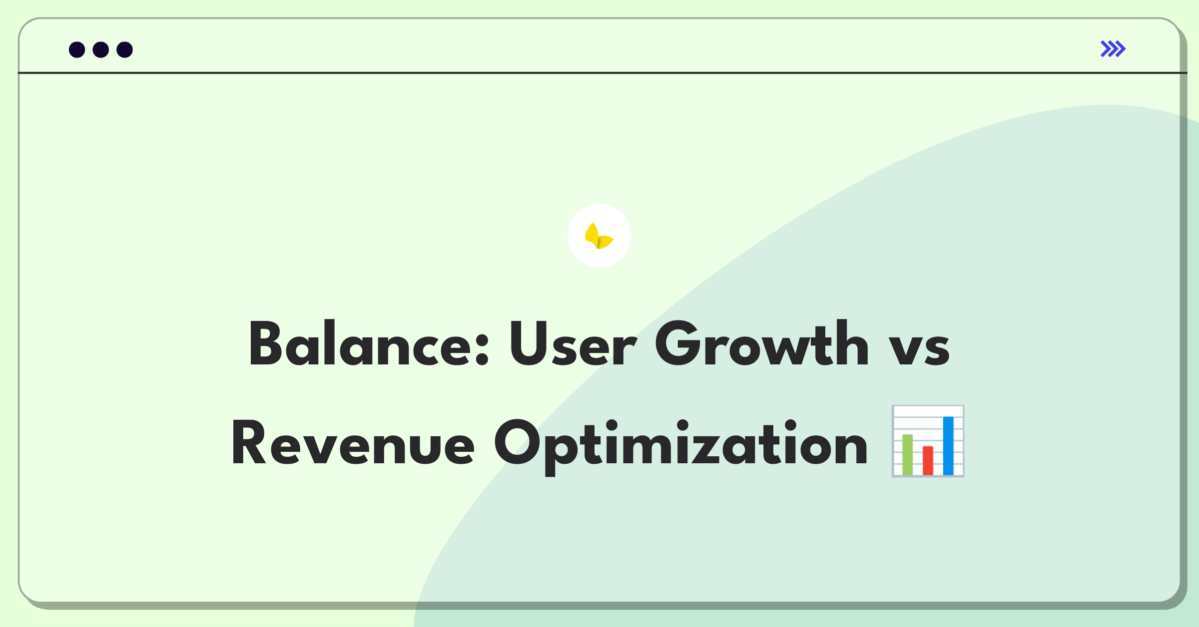 Product Management Trade-off Question: Balancing user base expansion with increasing revenue per user