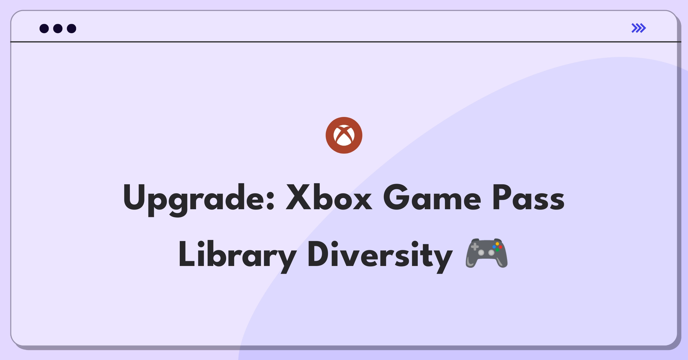 Product Management Improvement Question: Enhancing Xbox Game Pass library to cater to diverse gaming preferences