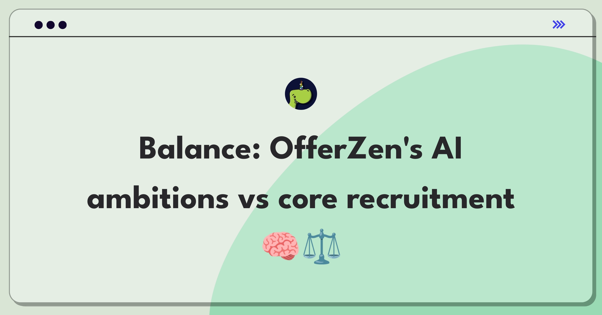 Product Management Trade-off Question: OfferZen balancing AI features with core recruitment functionality