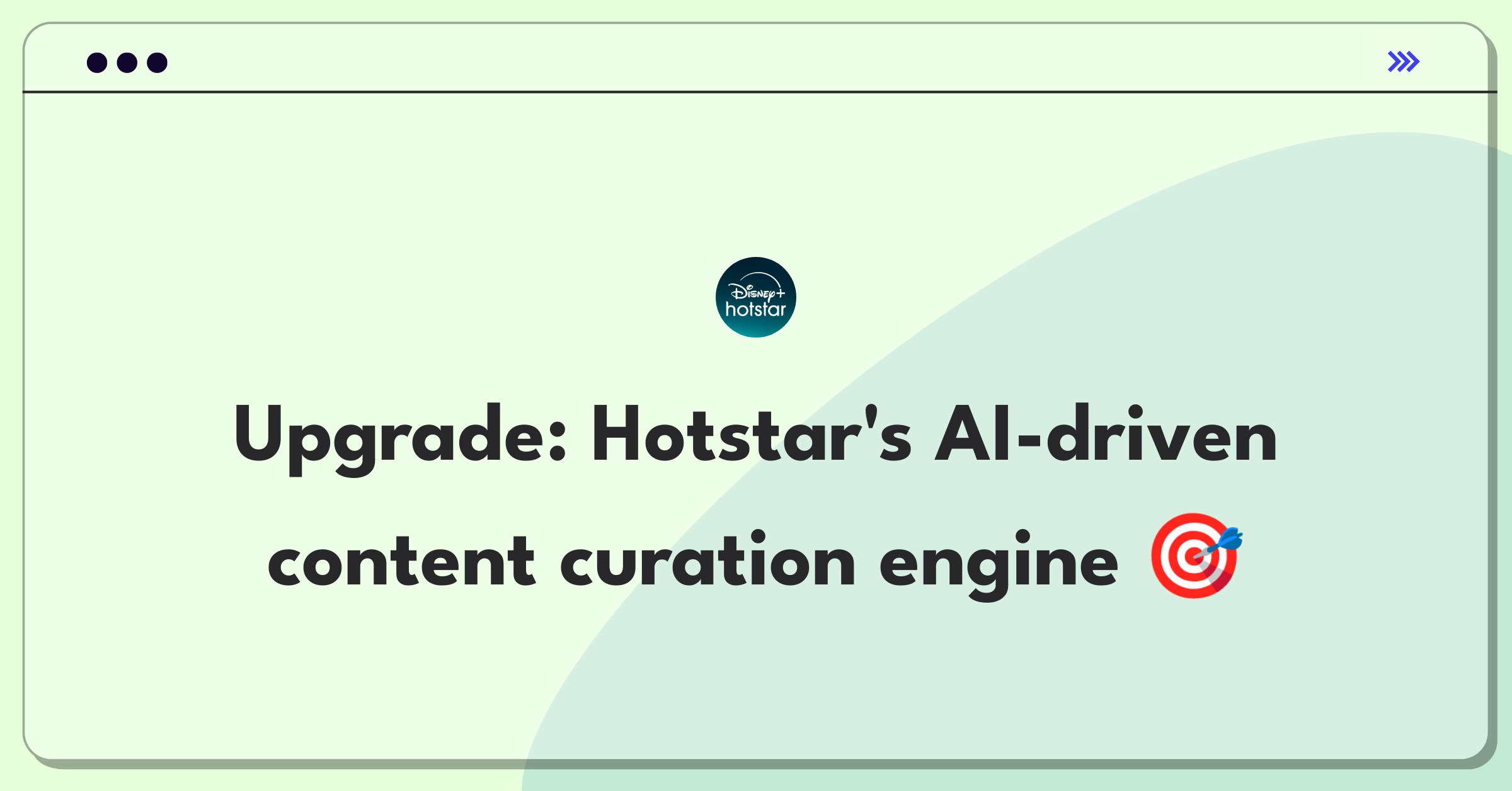 Product Management Improvement Question: Enhancing personalized content recommendations for Hotstar streaming platform