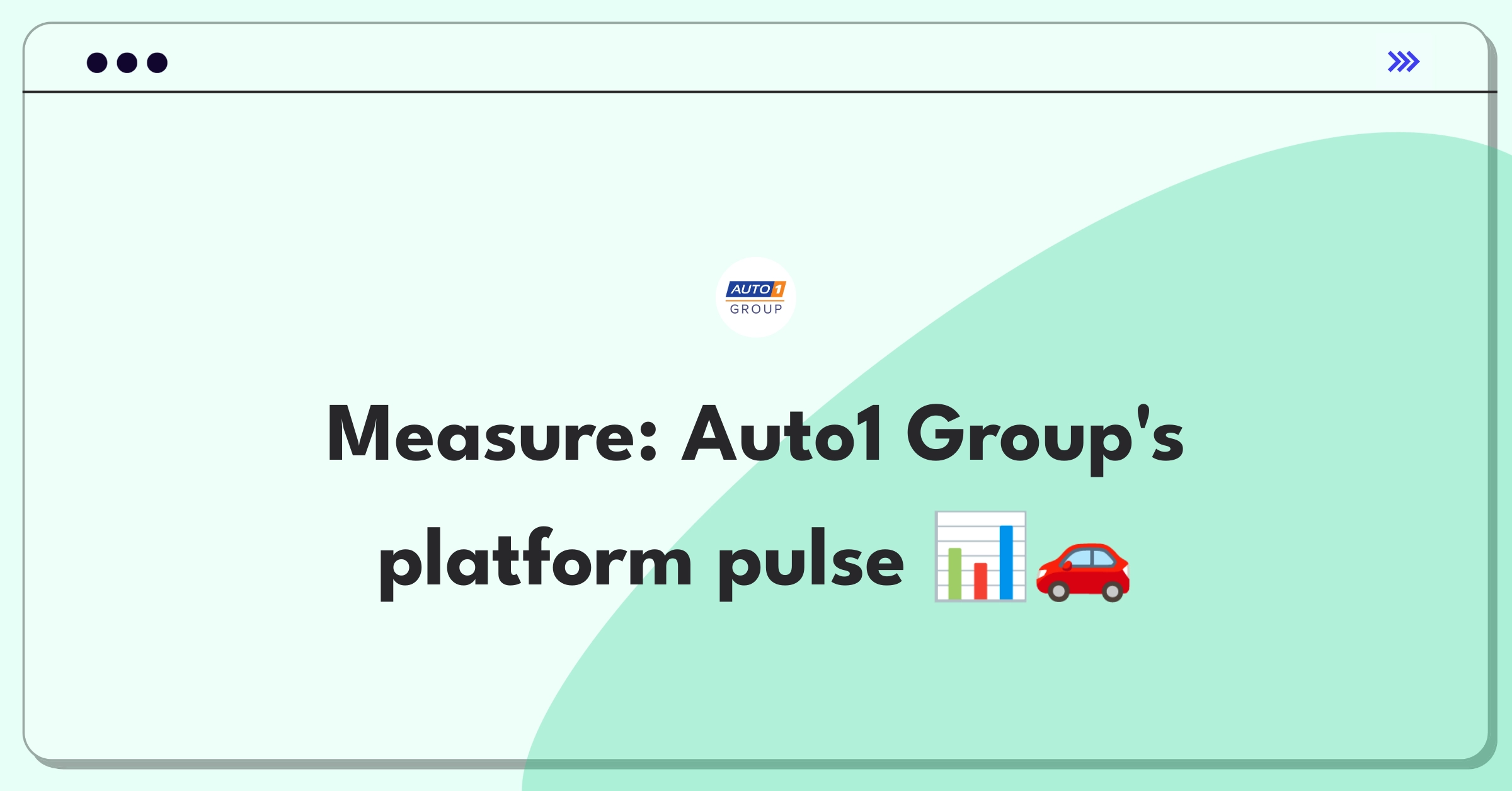 Product Management Analytics Question: Measuring success of Auto1 Group's digital automotive marketplace platform