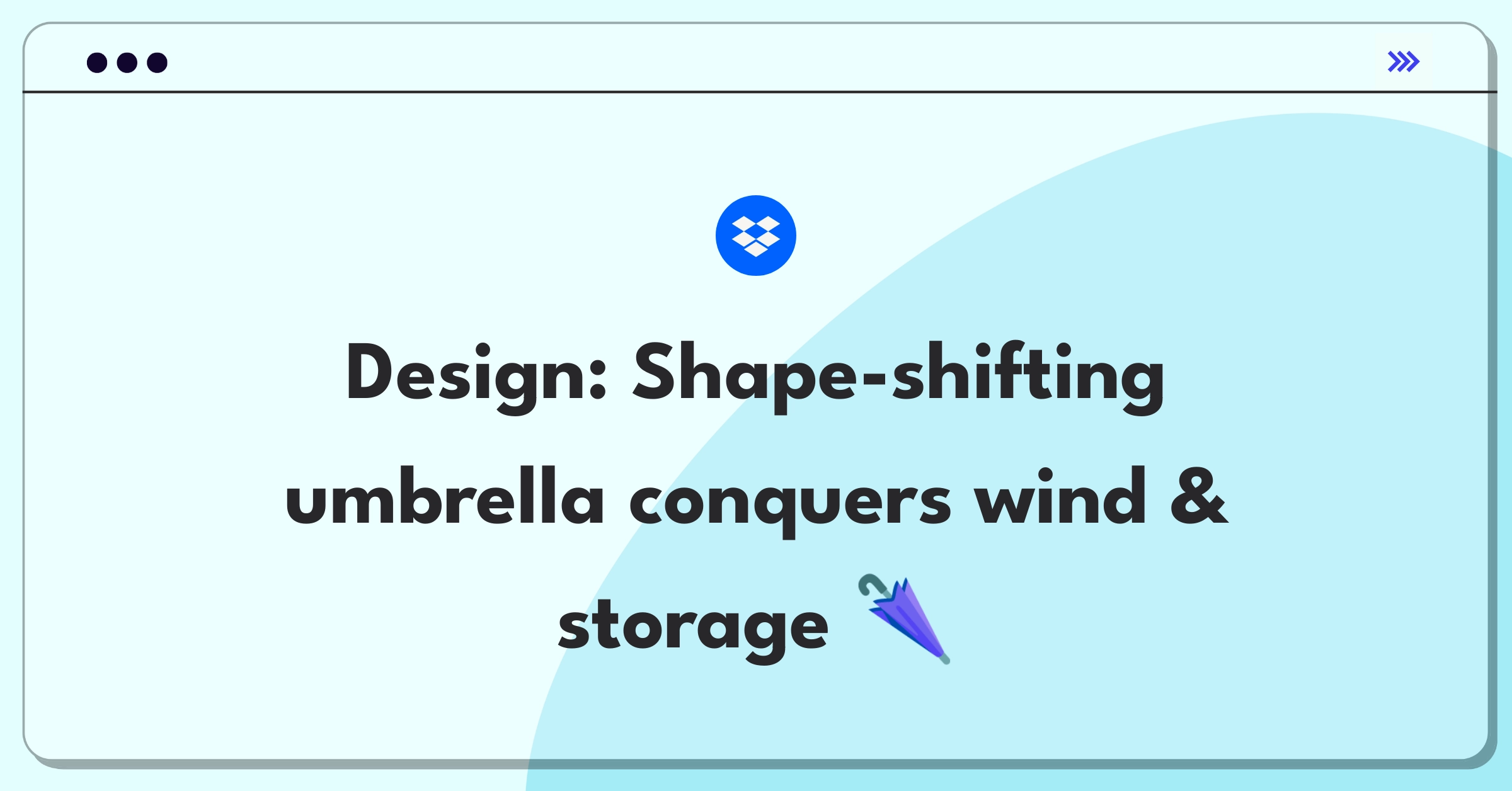 Product Management Design Question: Innovative umbrella redesign addressing wind resistance and portability issues