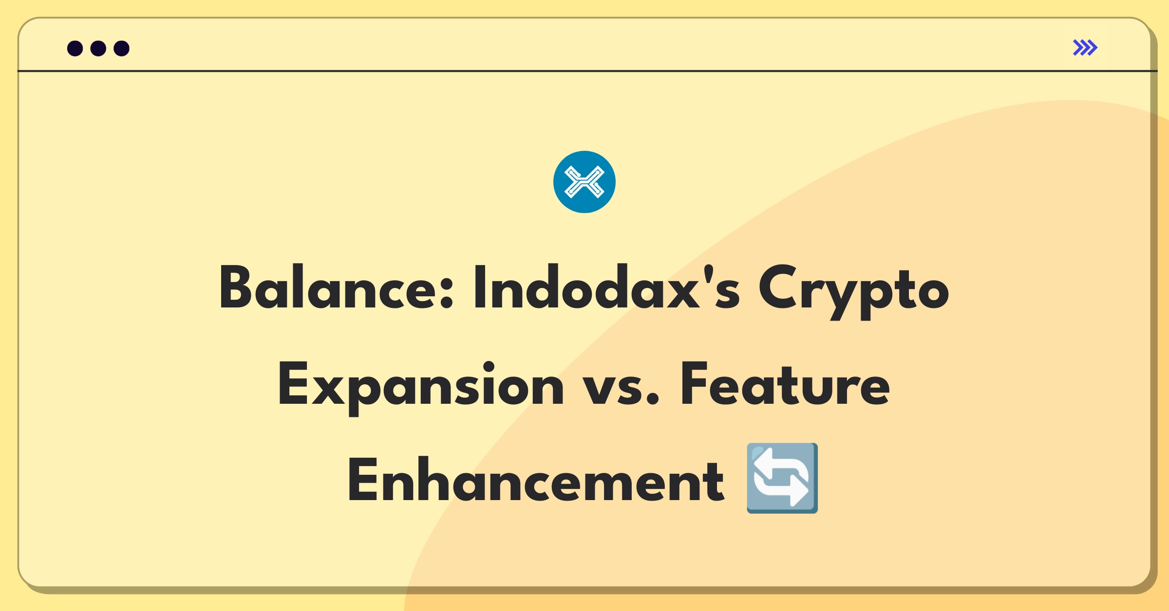 Product Management Trade-off Question: Cryptocurrency exchange platform prioritizing new assets or improved trading features