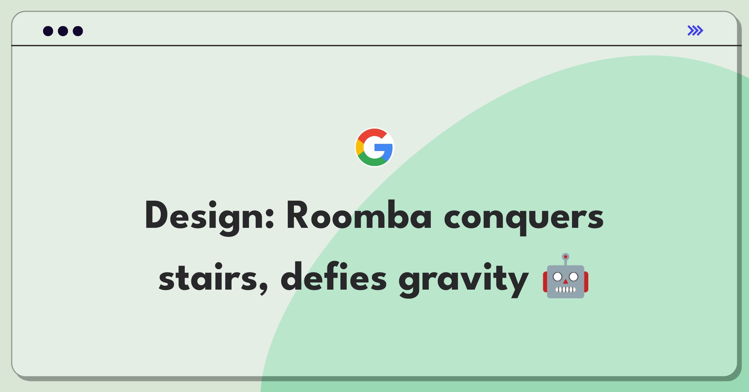 Product Management Design Question: Roomba vacuum cleaner navigating stairs, showcasing innovative robotics